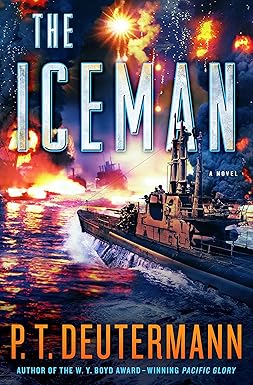 The Iceman: A Novel: Deutermann, P. T.: 9781250181374: Amazon.com: Books