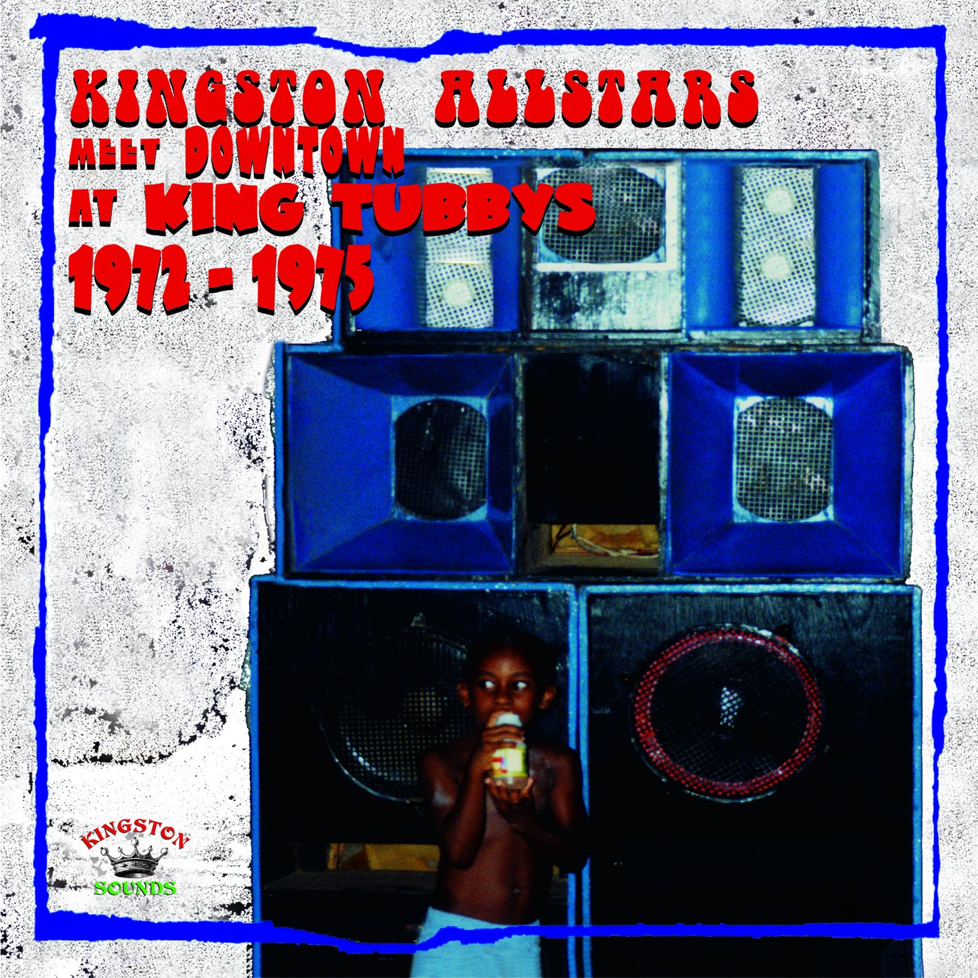 Kingston Allstars Meet Downtown at King Tubby'S