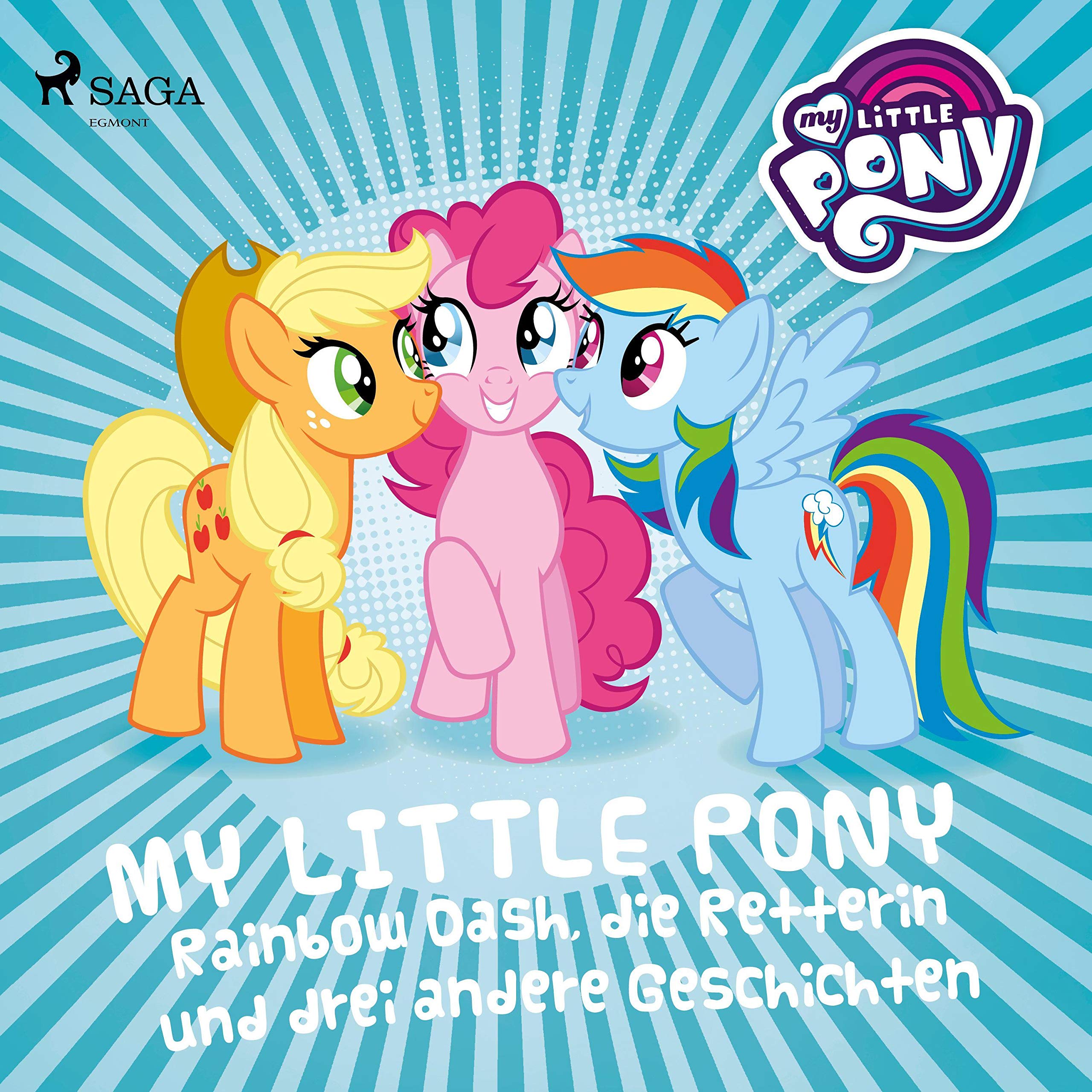 Cover art for Rainbow Dash, die Retterin und drei andere Geschichten