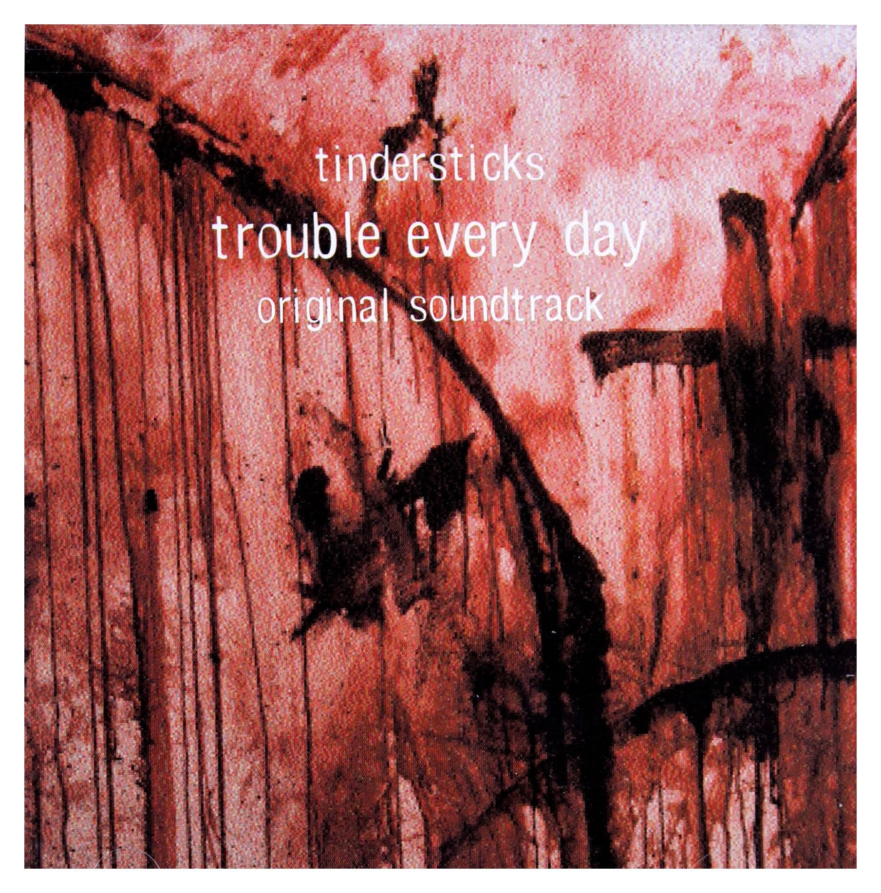 Trouble Every Day [Audio CD] Tindersticks