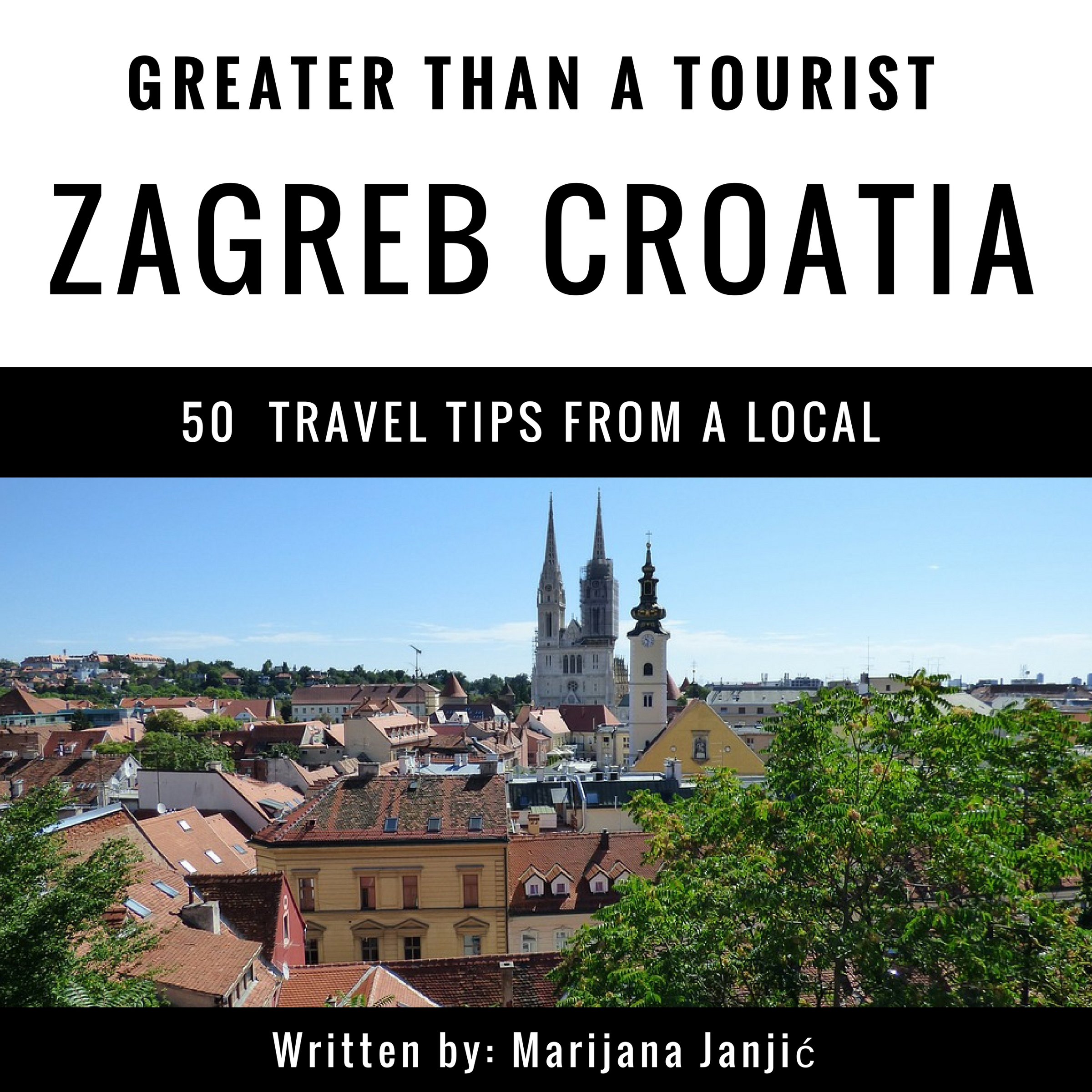 Cover art for Greater Than a Tourist - Zagreb Croatia