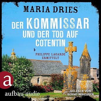 Der Kommissar und der Tod auf Cotentin Hörbuch von Dries episode artwork