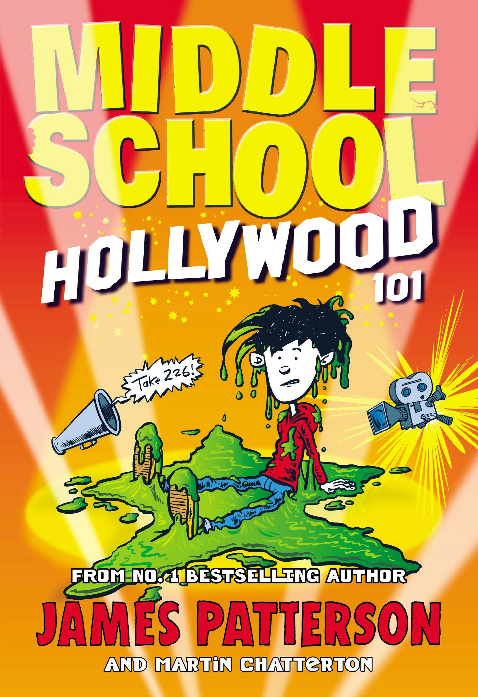 Middle School: Hollywood 101 by James Patterson PAPERBACK 9781784756819