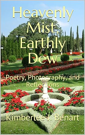 Heavenly Mist, Earthly Dew