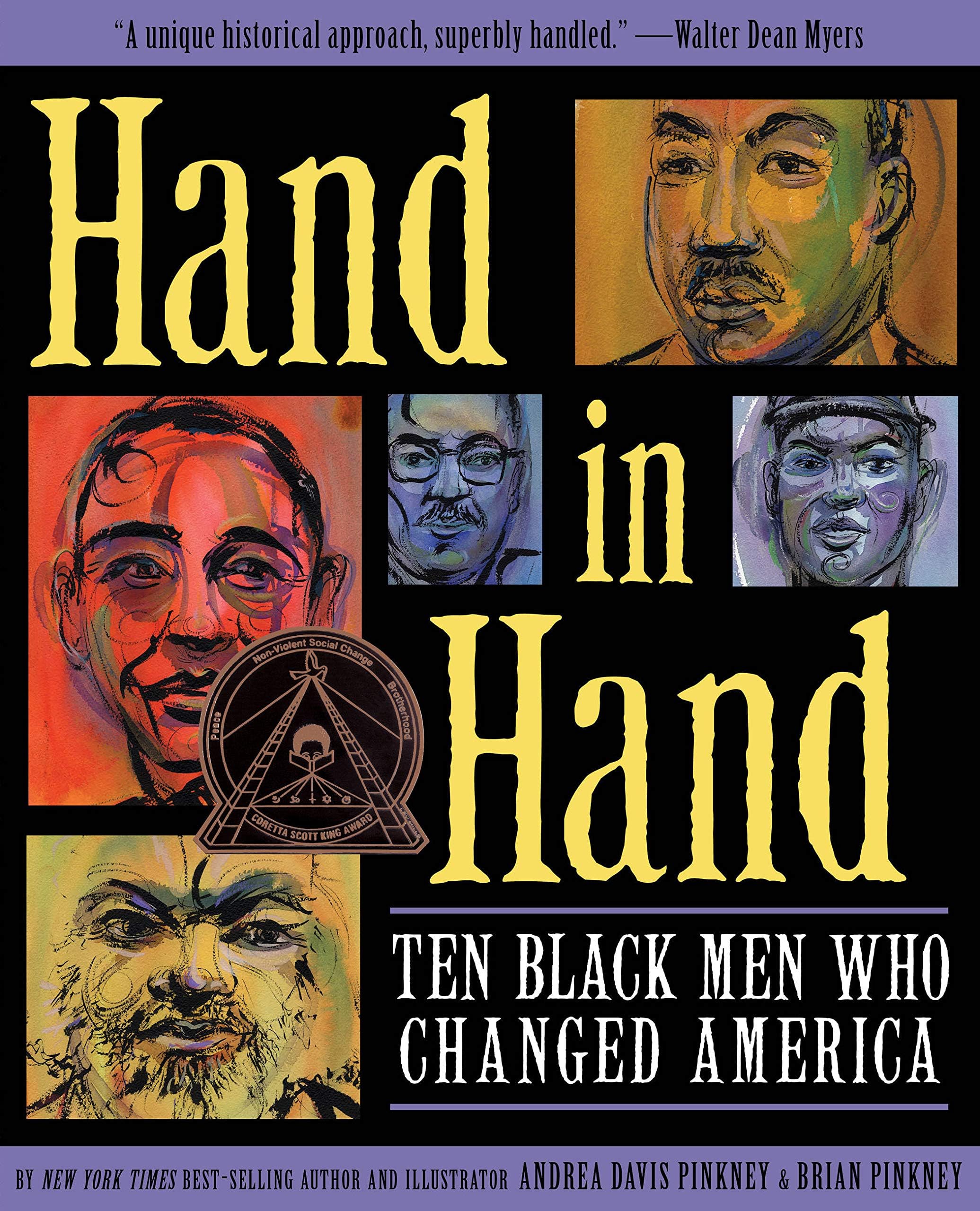 Hand in Hand: Ten Black Men Who Changed America (Coretta Scott King Author Award Winner) (Coretta Scott King Award - Author Winner Title(s))