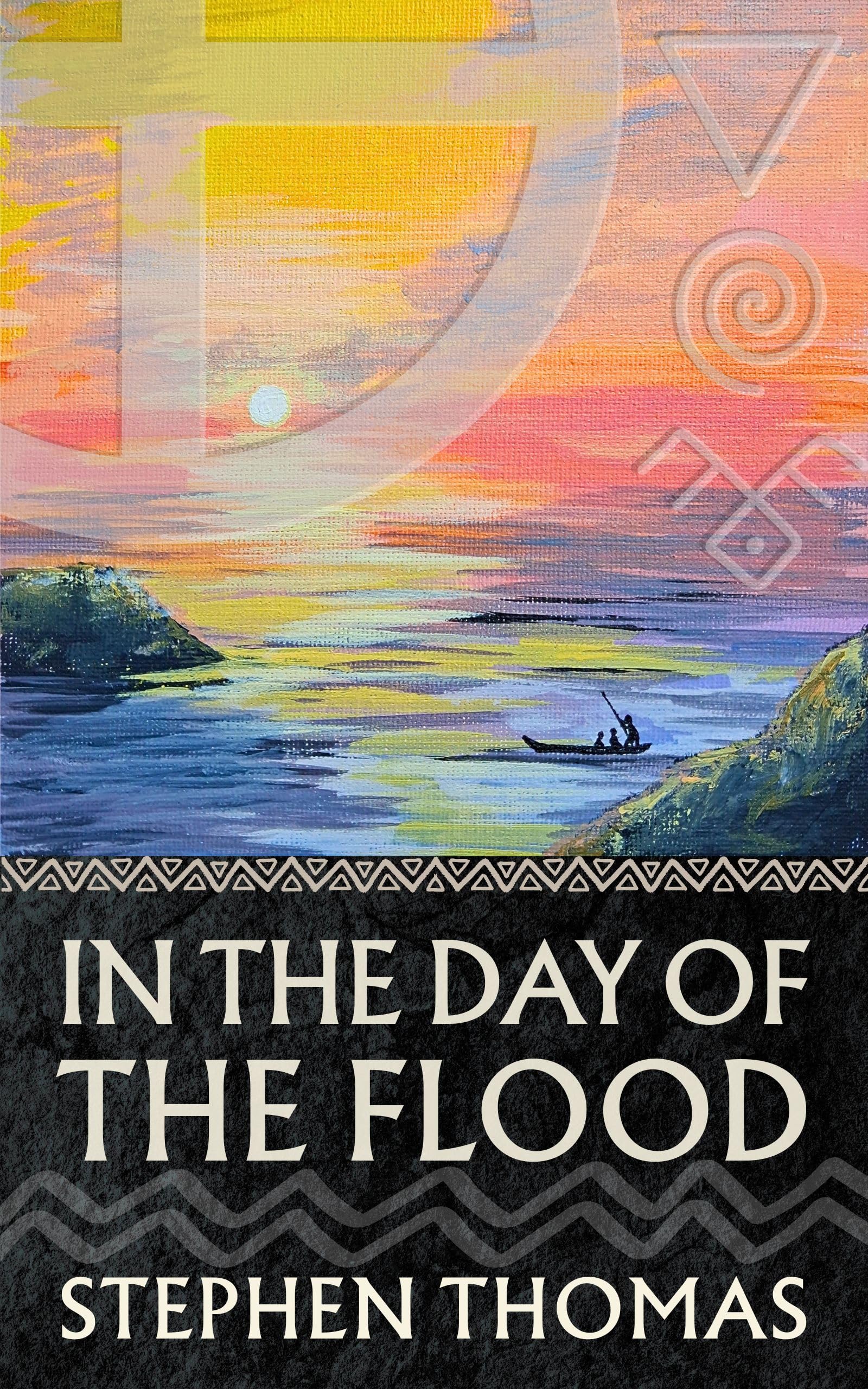 In the Day of the Flood (The Four Lights Series Book 1)