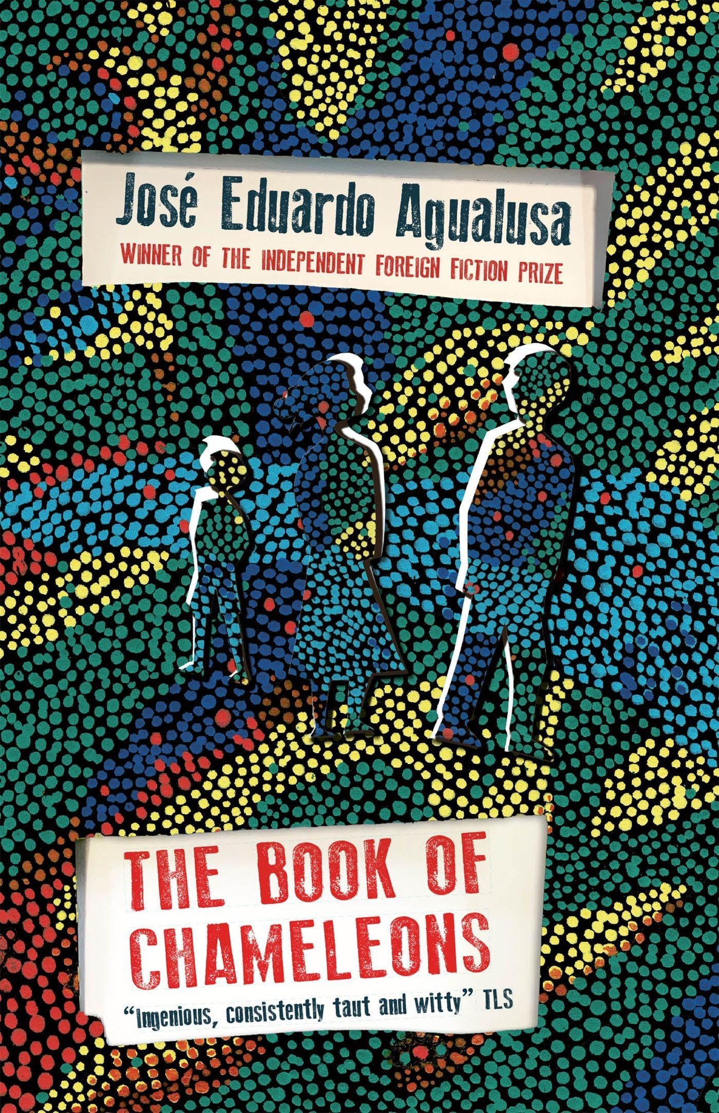 The Book of Chameleons-José Eduardo Agualusa, Daniel Hahn
