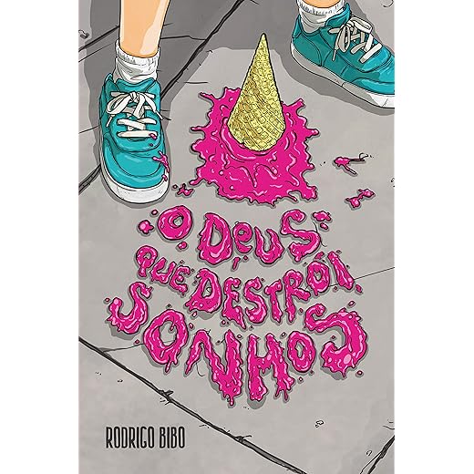 O Deus que destrói sonhos