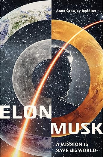 Elon Musk: A Mission to Save the World