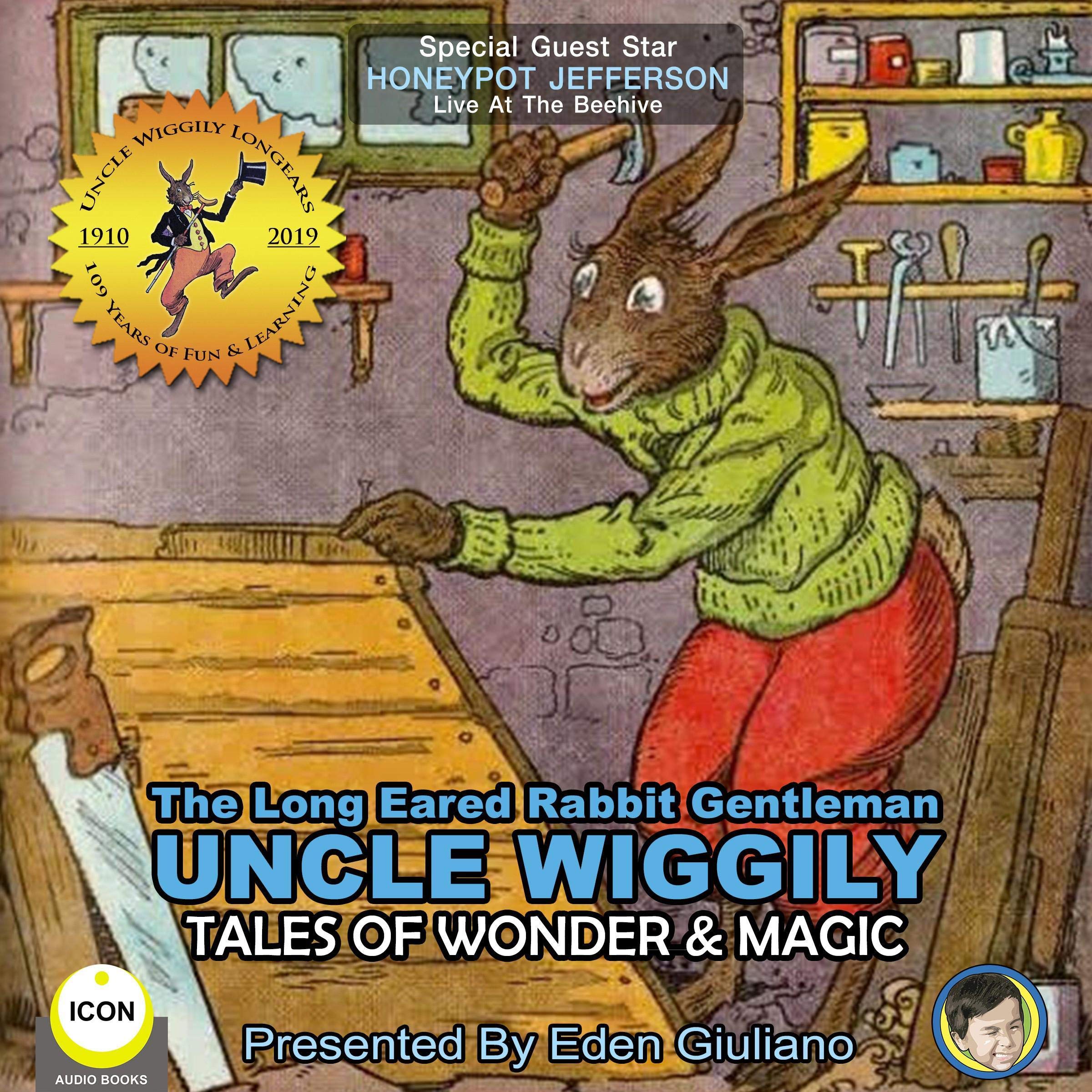 The Long Eared Rabbit Gentleman Uncle Wiggily - Tales of Wonder & Magic