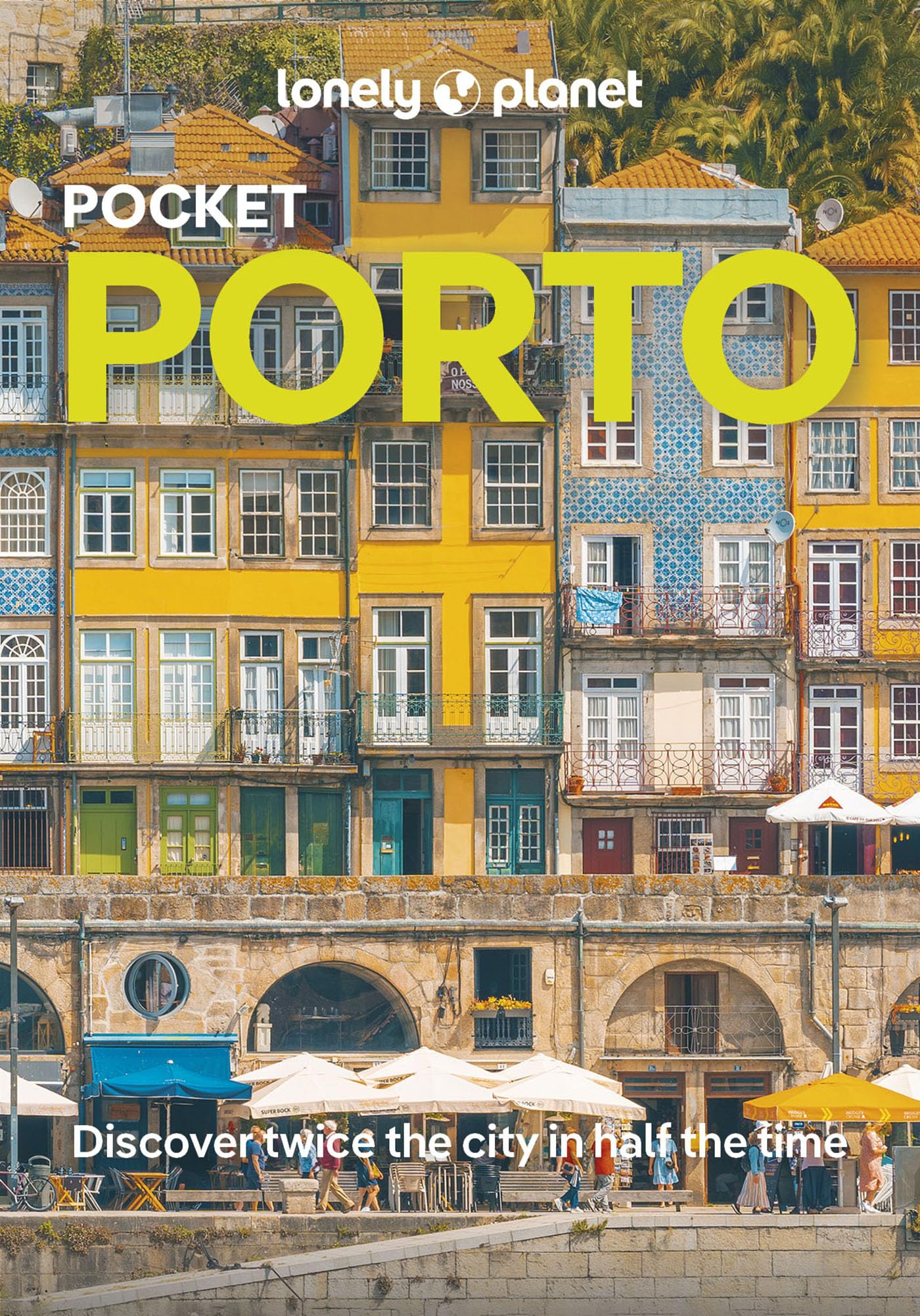Lonely Planet Pocket Porto (Travel Guide)