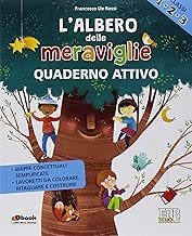 Scaricare L'albero delle meraviglie. Per la 1ª, 2ª e 3ª classe elementare. Con ebook. Con espansione online pdf gratis