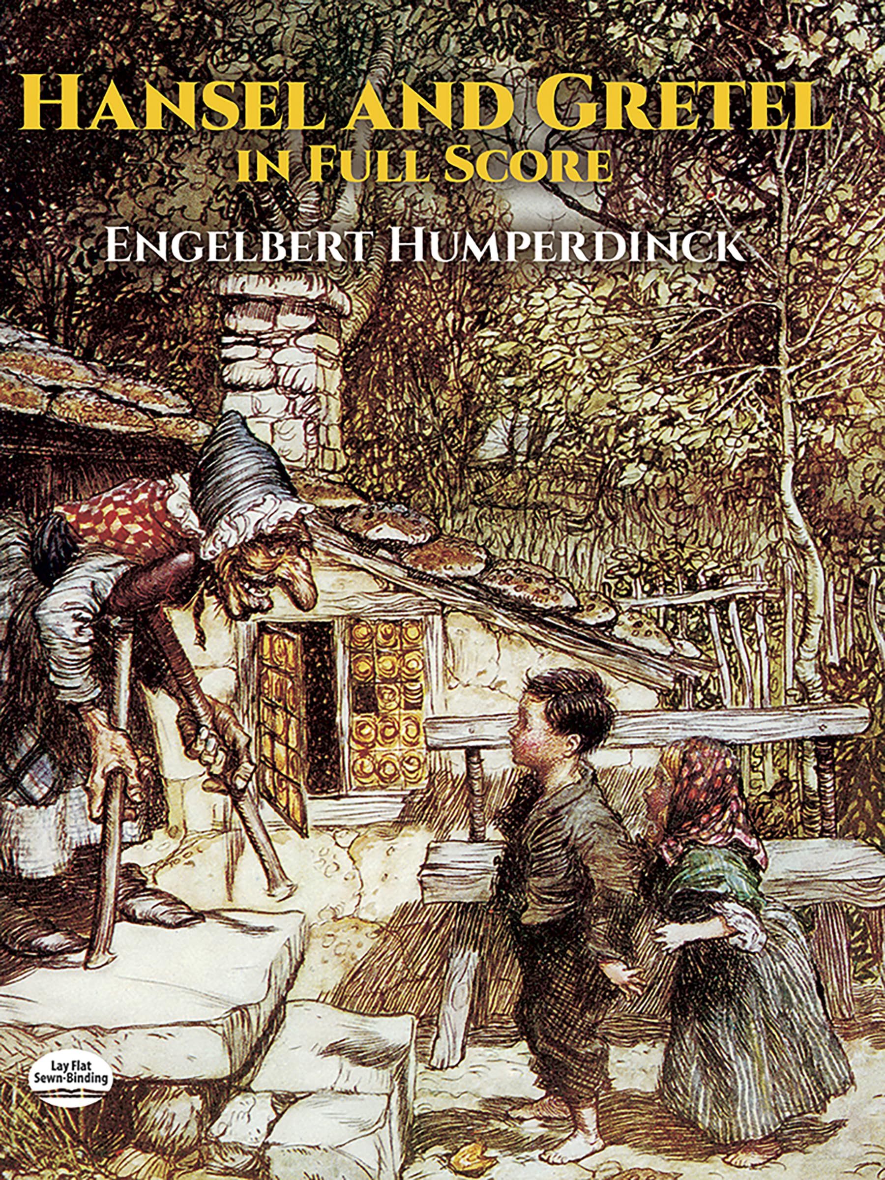 Hansel and Gretel in Full Score (Dover Opera Scores)