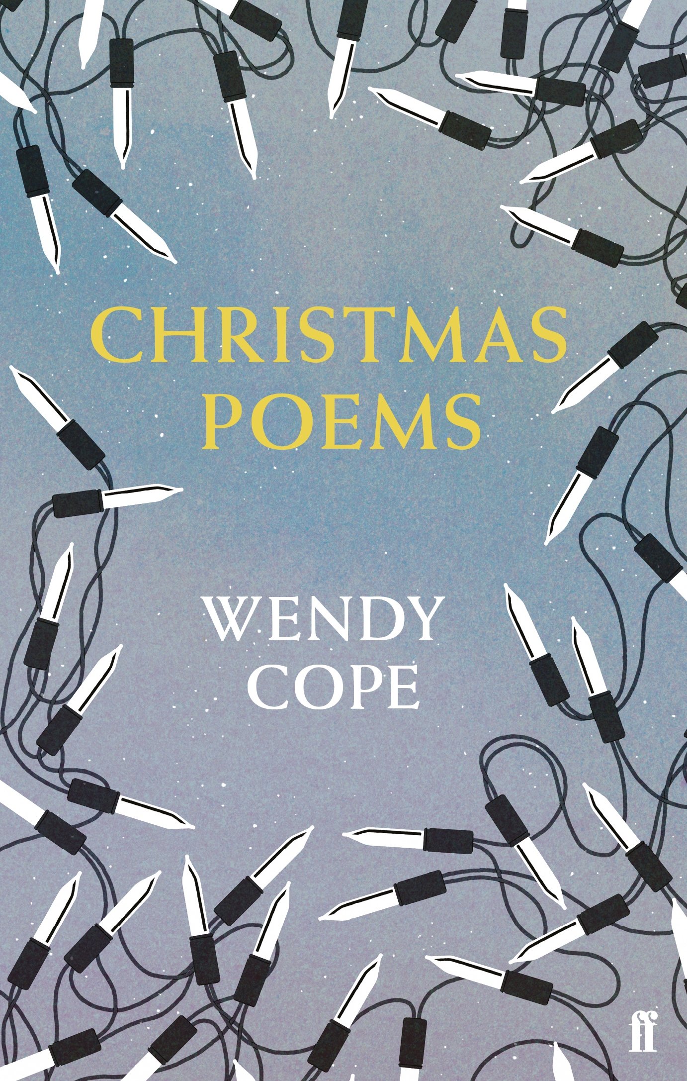 Christmas Poems: Wendy Cope - Cope, Wendy