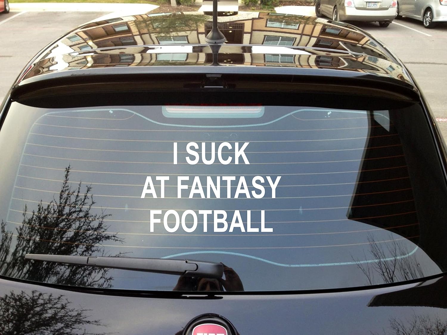 I Suck at Fantasy Football Sticker - Funny Fantasy Football Trohpy
