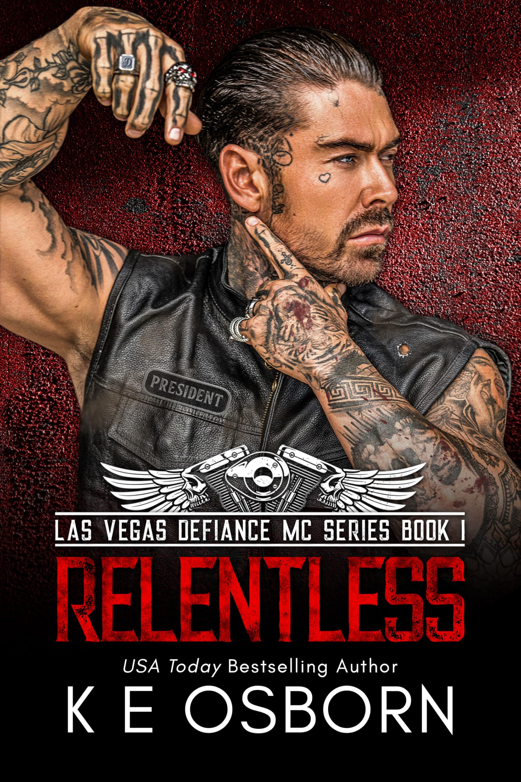 Relentless (The Las Vegas Defiance MC Series Book 1)
