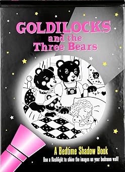 Goldilocks and the Three Bears Bedtime Shadow Book