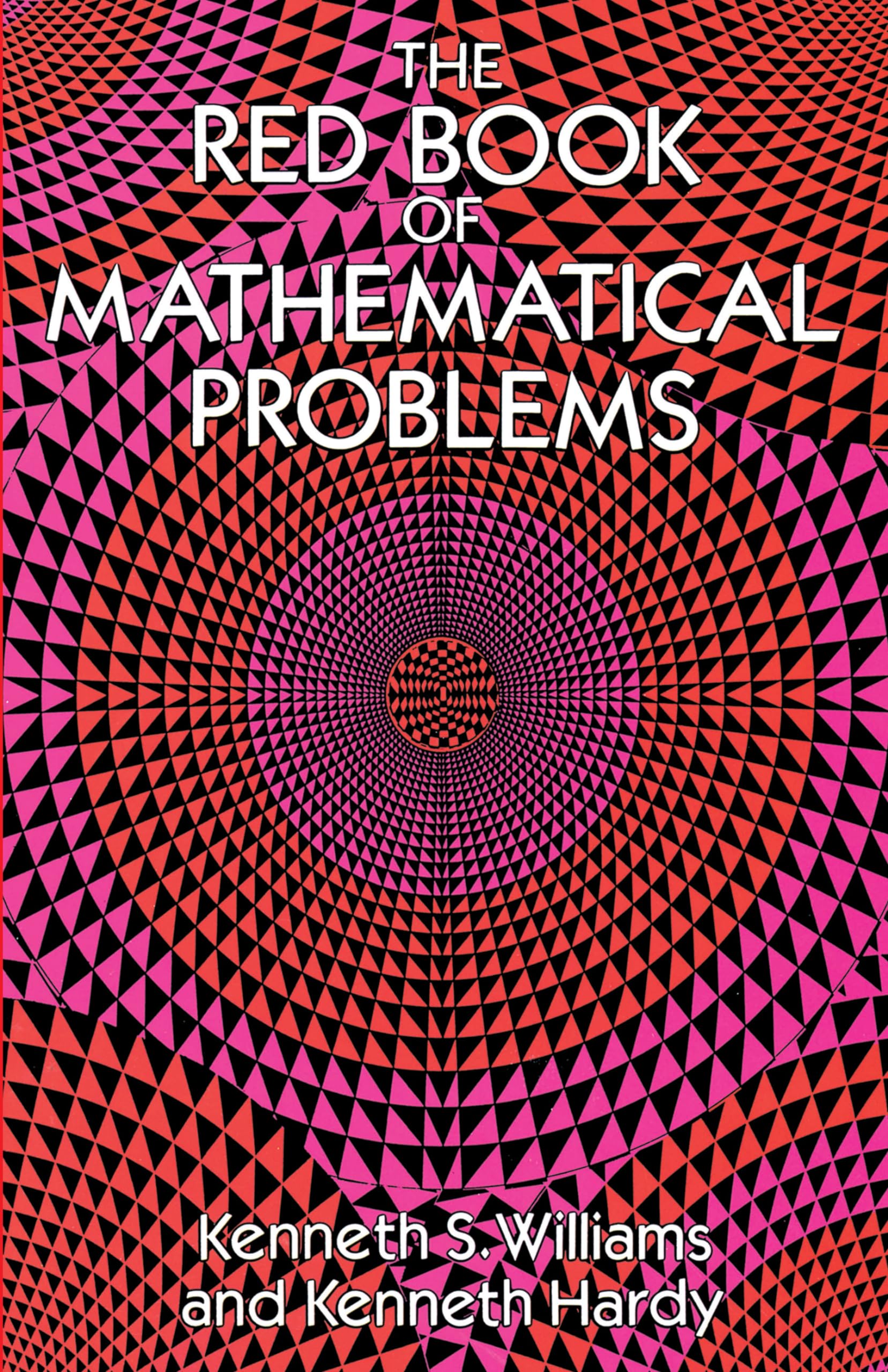 The Red Book of Mathematical Problems (Dover Books on Mathematics)