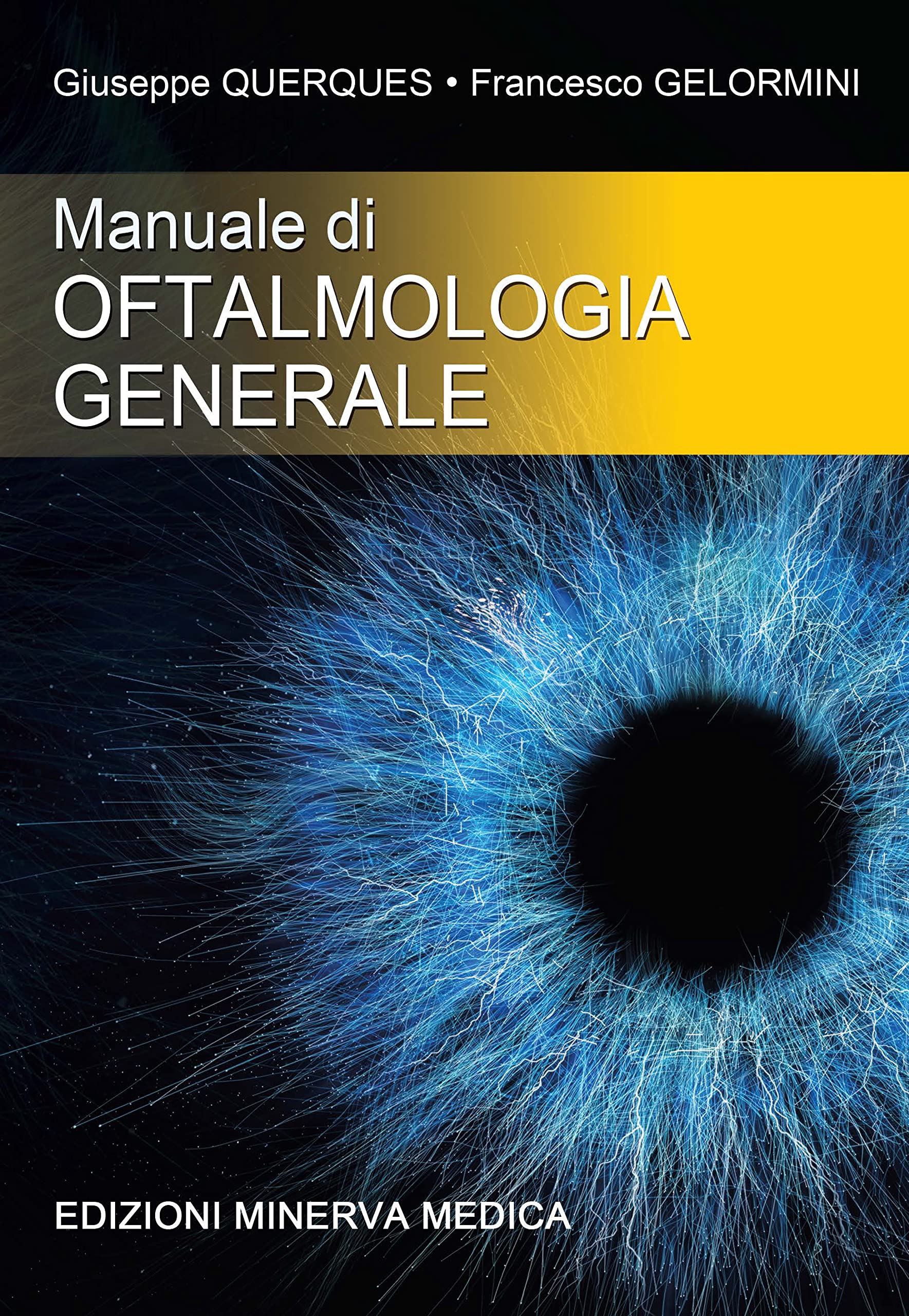 Minerva Manuale Di Oftalmologia Generale - 4
