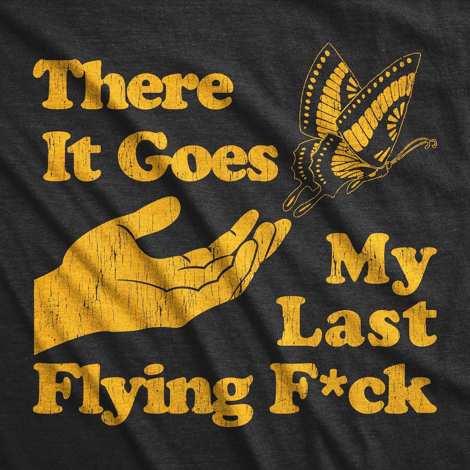 Mens There Goes My Last Flying F*ck T Shirt Funny Sarcastic Tee - Image 2