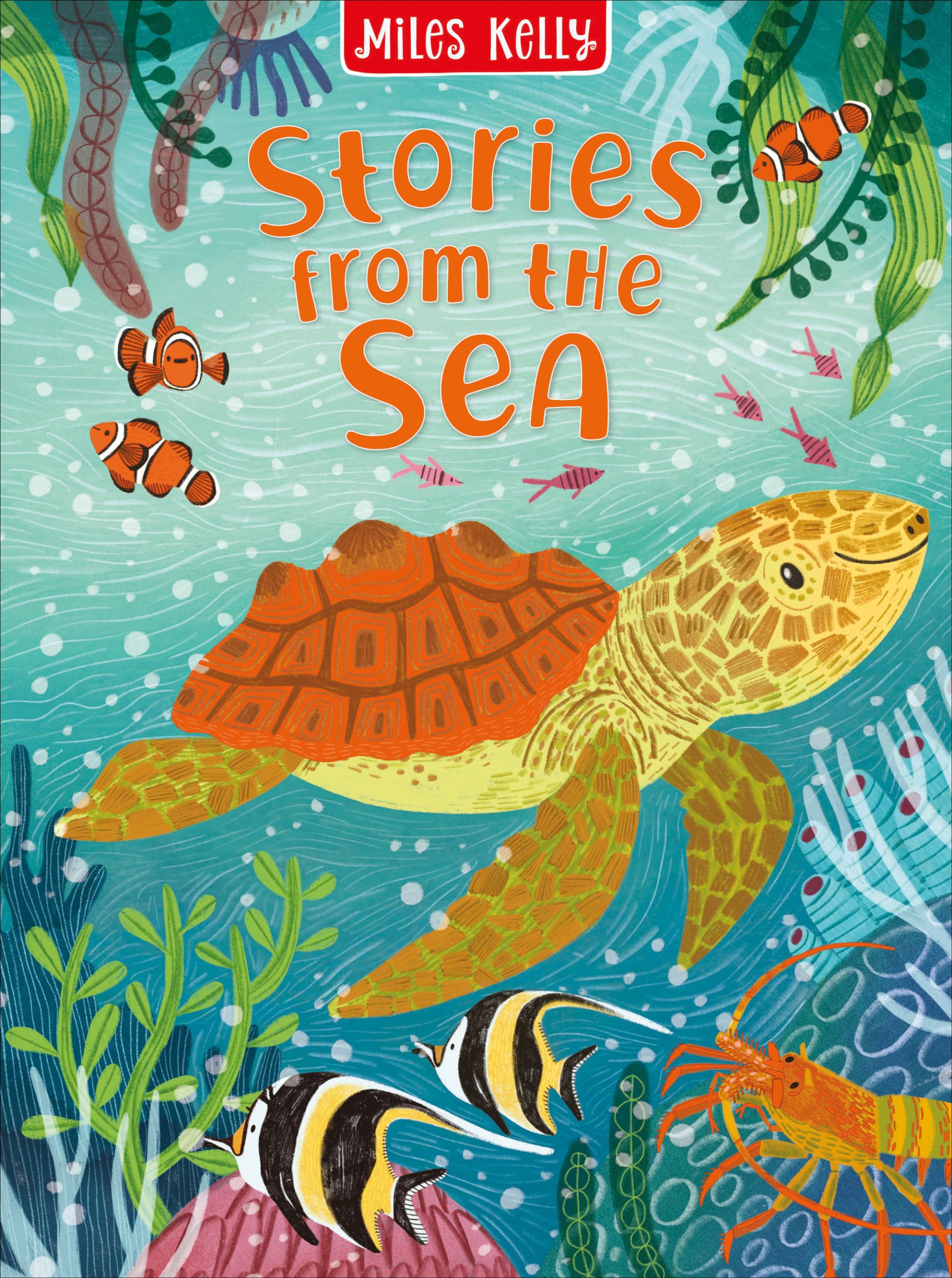 Stories from the Sea Collection: Six Illustrated Stories: A delightful illustrated children's storybook about sea animals (Sea Stories)