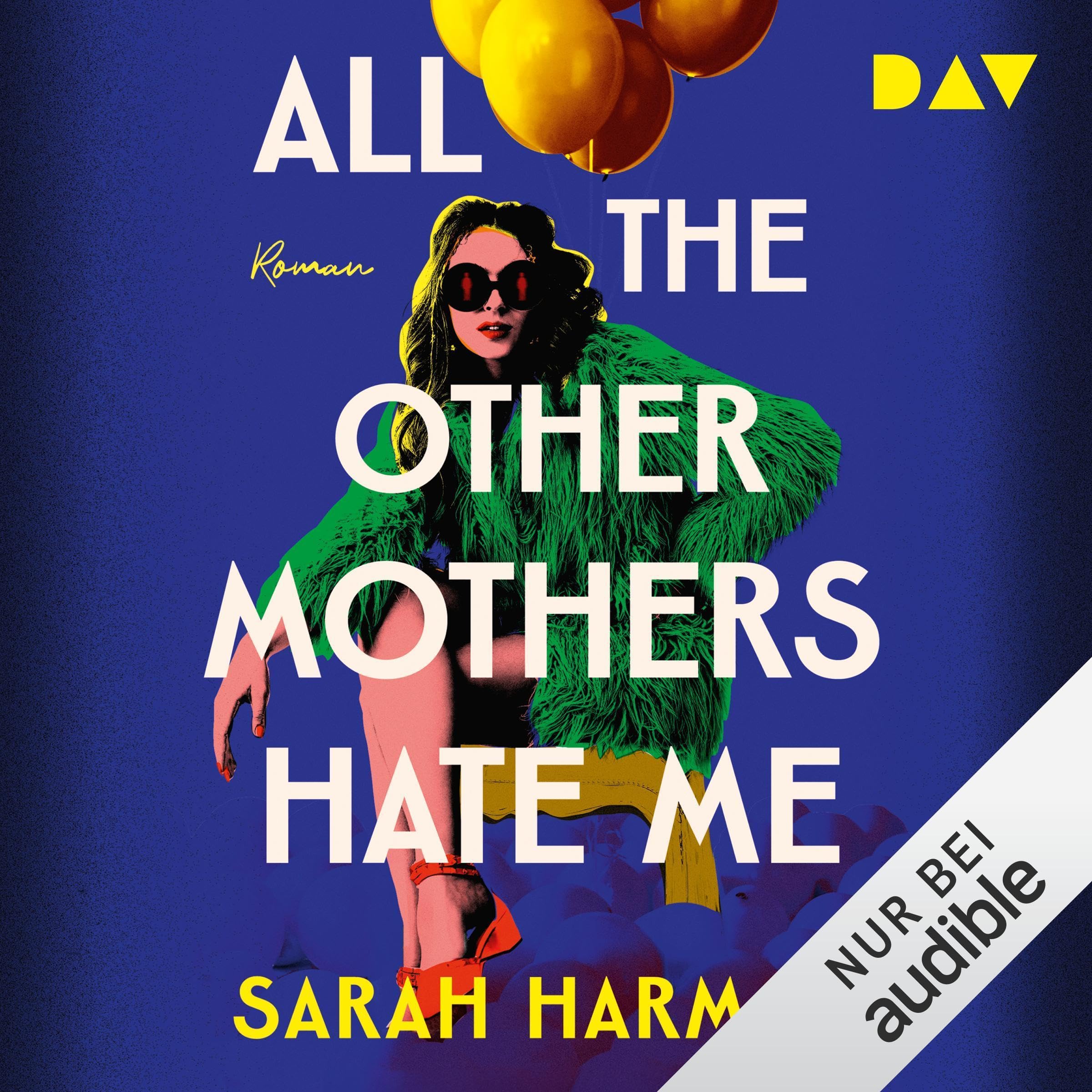 All the Other Mothers Hate Me