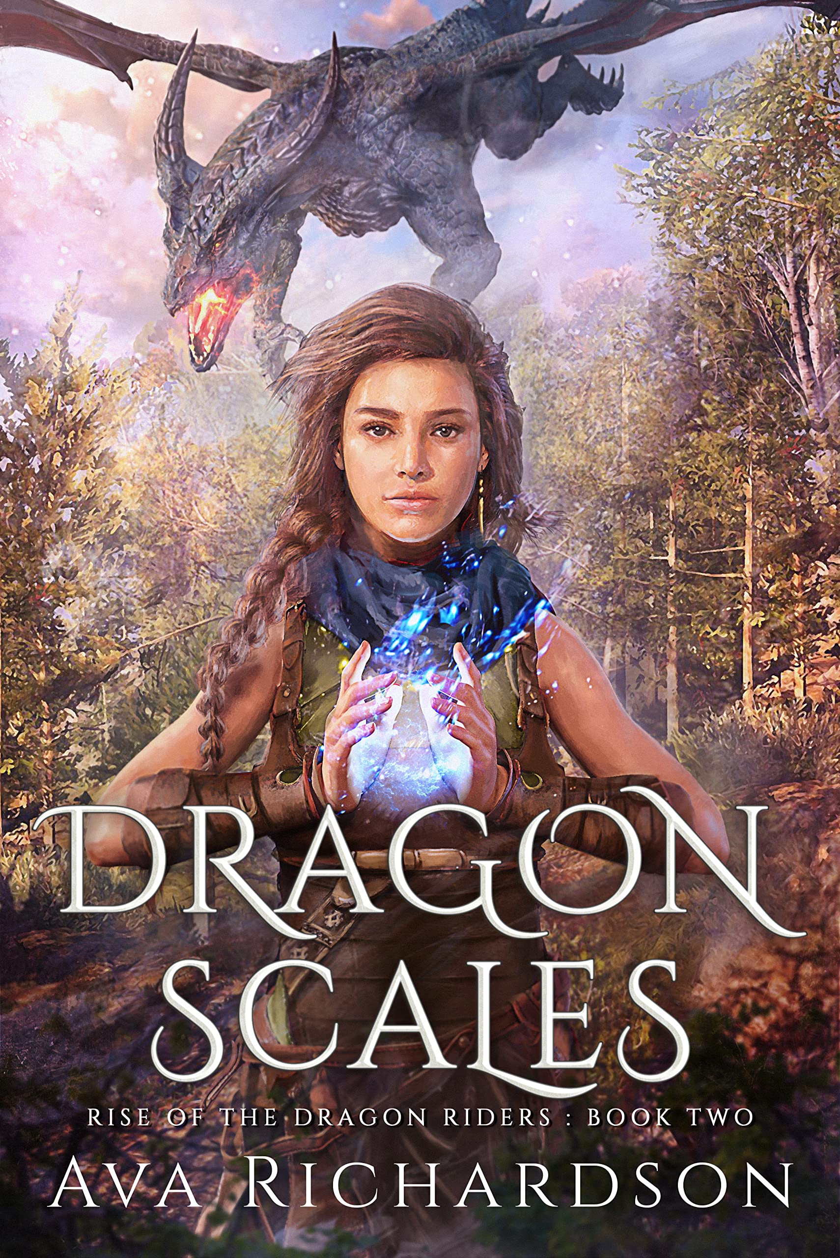 Dragon Scales: A YA Dragon Rider Fantasy Adventure With A Unique Magic Spin (Rise of the Dragon Riders Book 2)