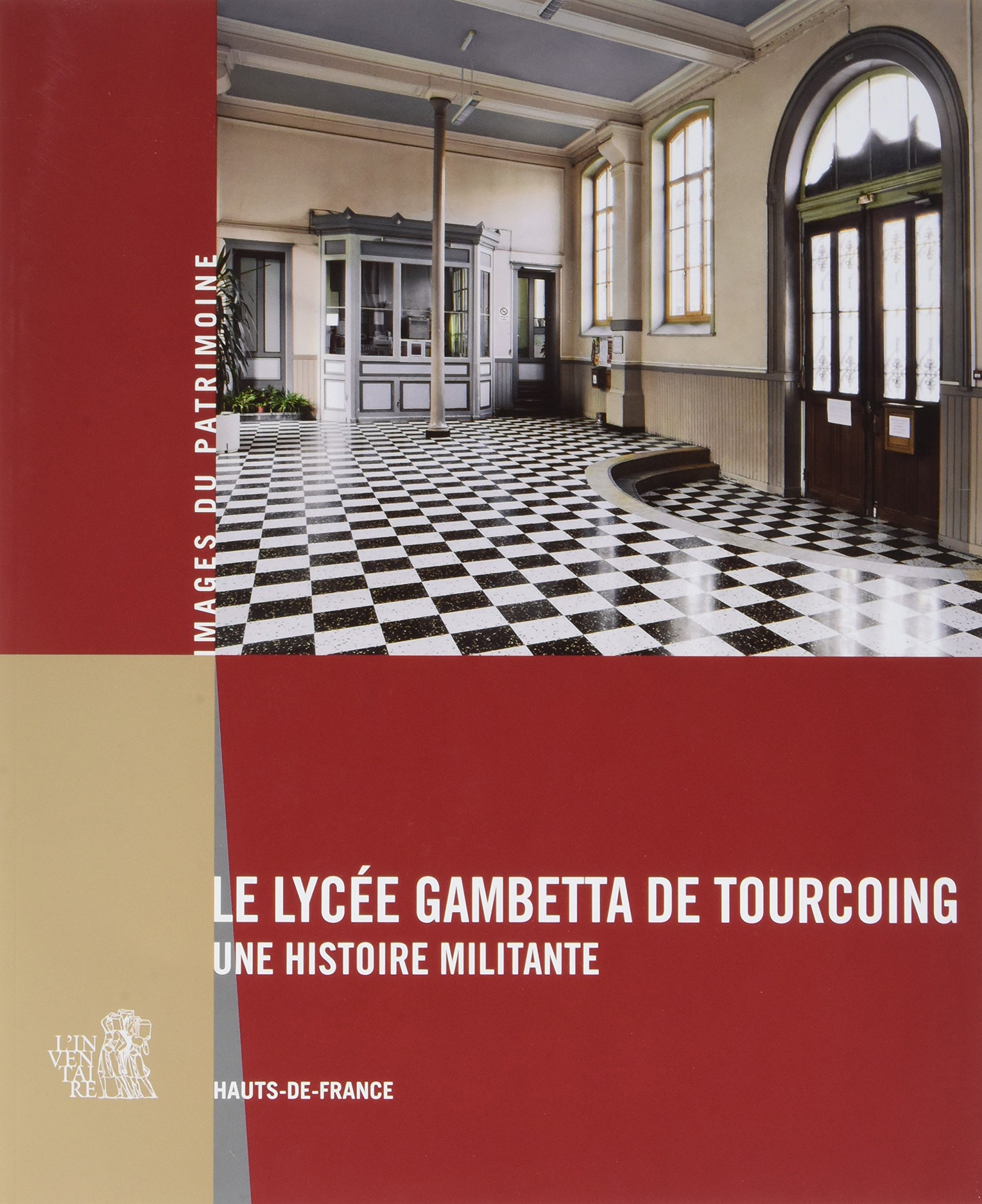 Histoire militaire du Lycée Gambetta de Tourcoing à lire au coin du feu