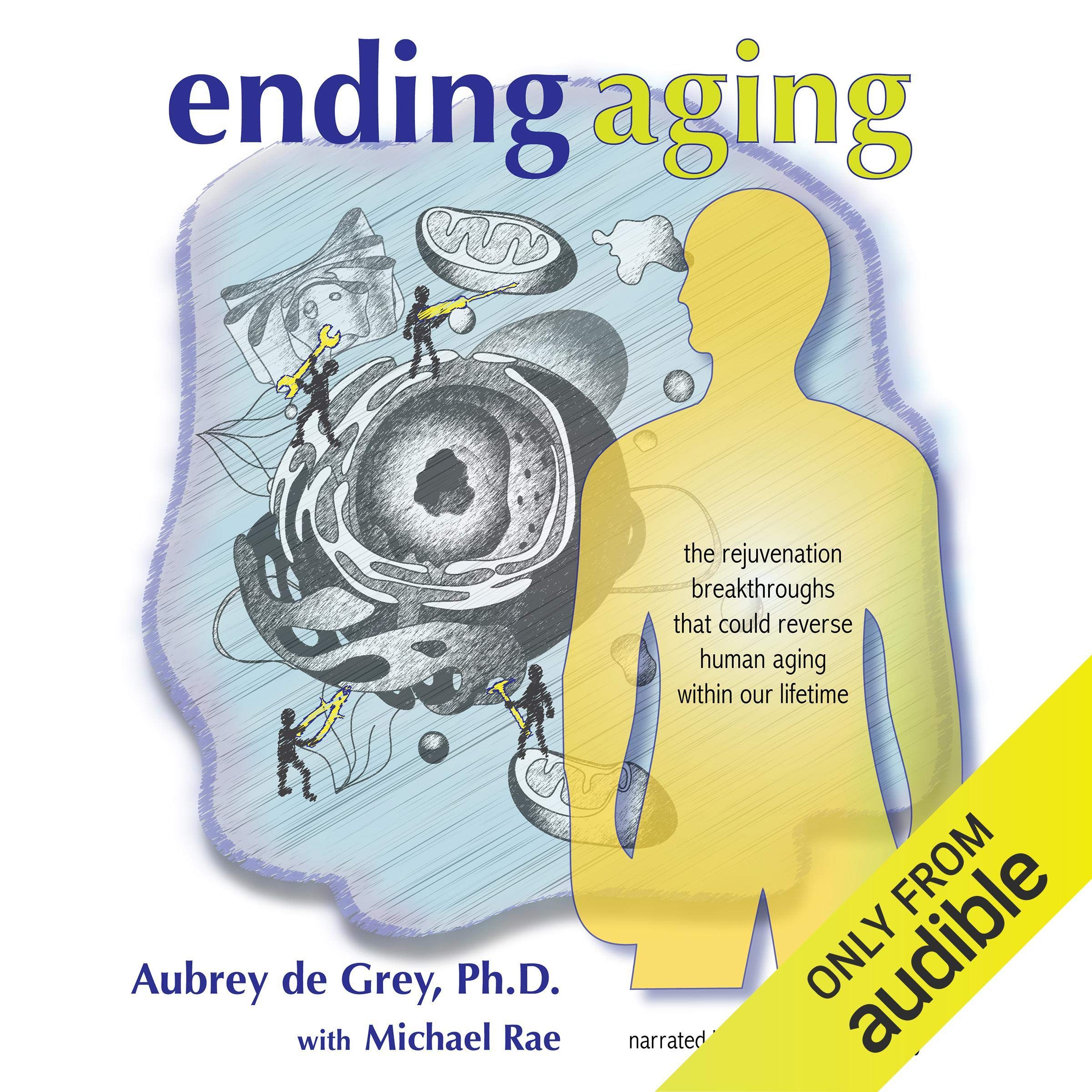 Ending Aging