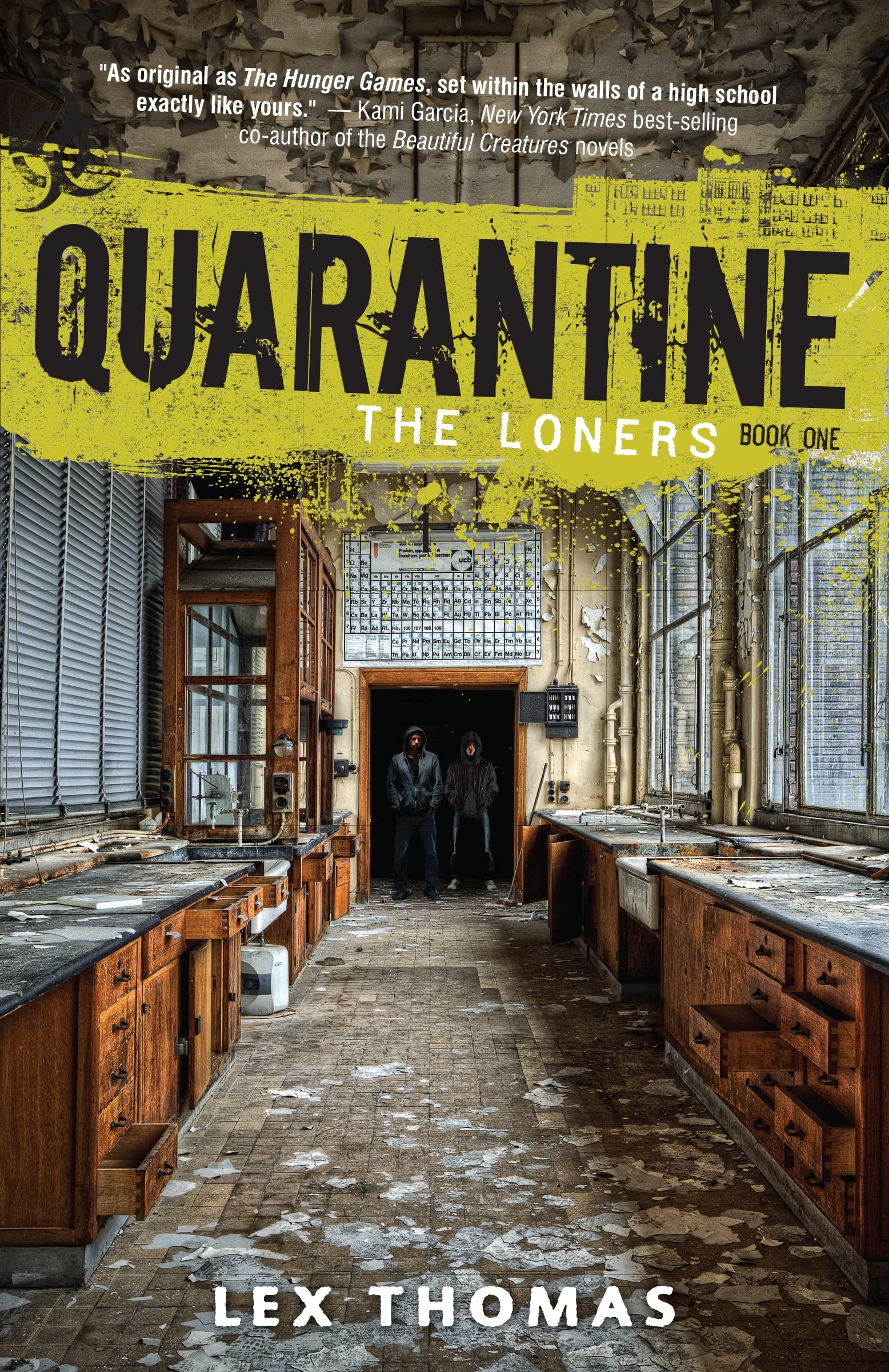 The Loners (Quarantine Book 1)