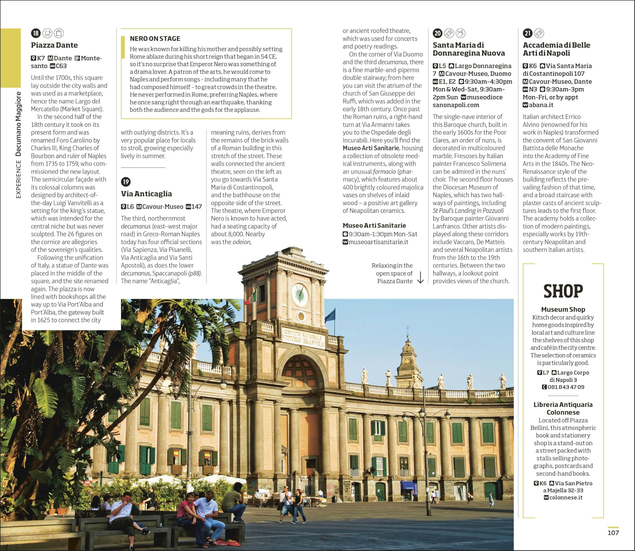 DK Naples and the Amalfi Coast: Must-See Sights. Culture & History. Detailed Maps & Tours. Covers Naples, Pompeii, & more