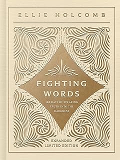 Fighting Words Devotional: Expanded Limited Edition