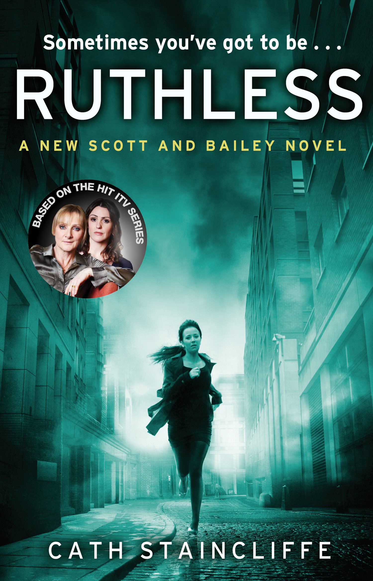 Ruthless by Cath Staincliffe - 9780552168878