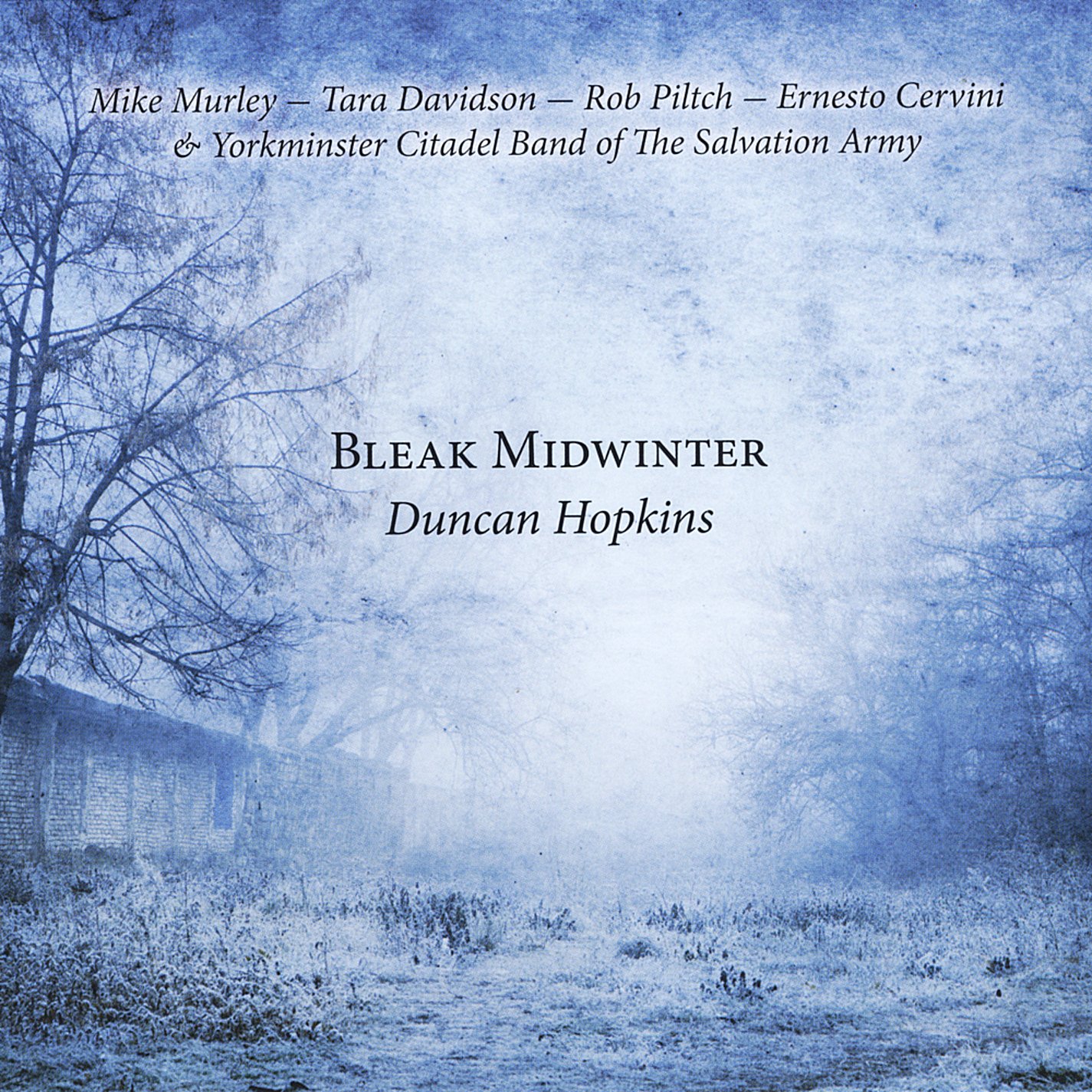 Bleak Midwinter [Audio CD] Duncan Hopkins
