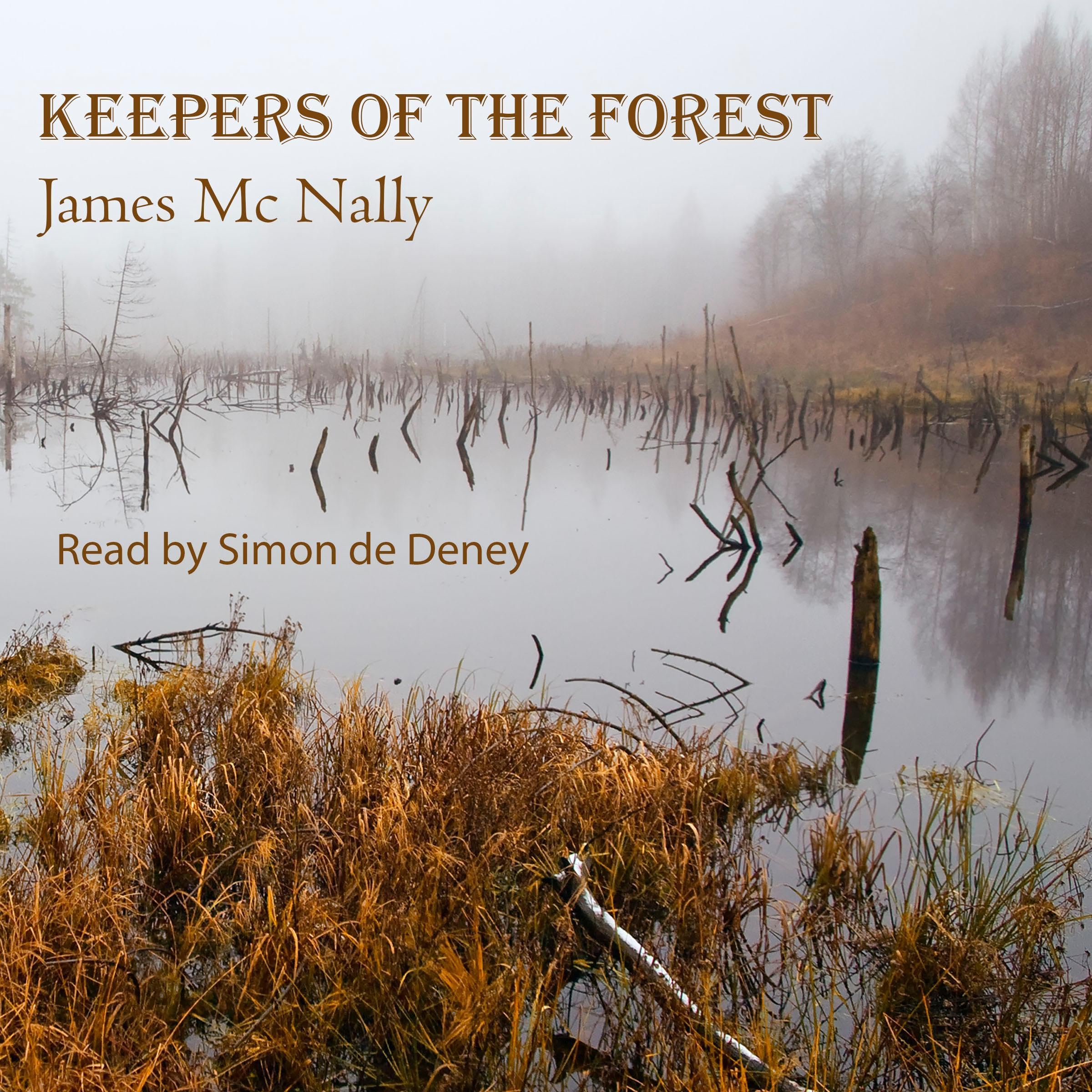 Keepers of the Forest