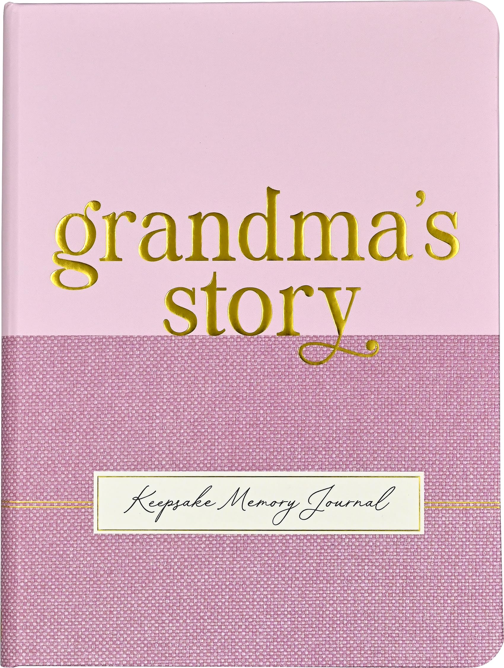 Grandma's Story - A Guided, Keepsake Memory Journal (Deluxe, hardcover edition)
