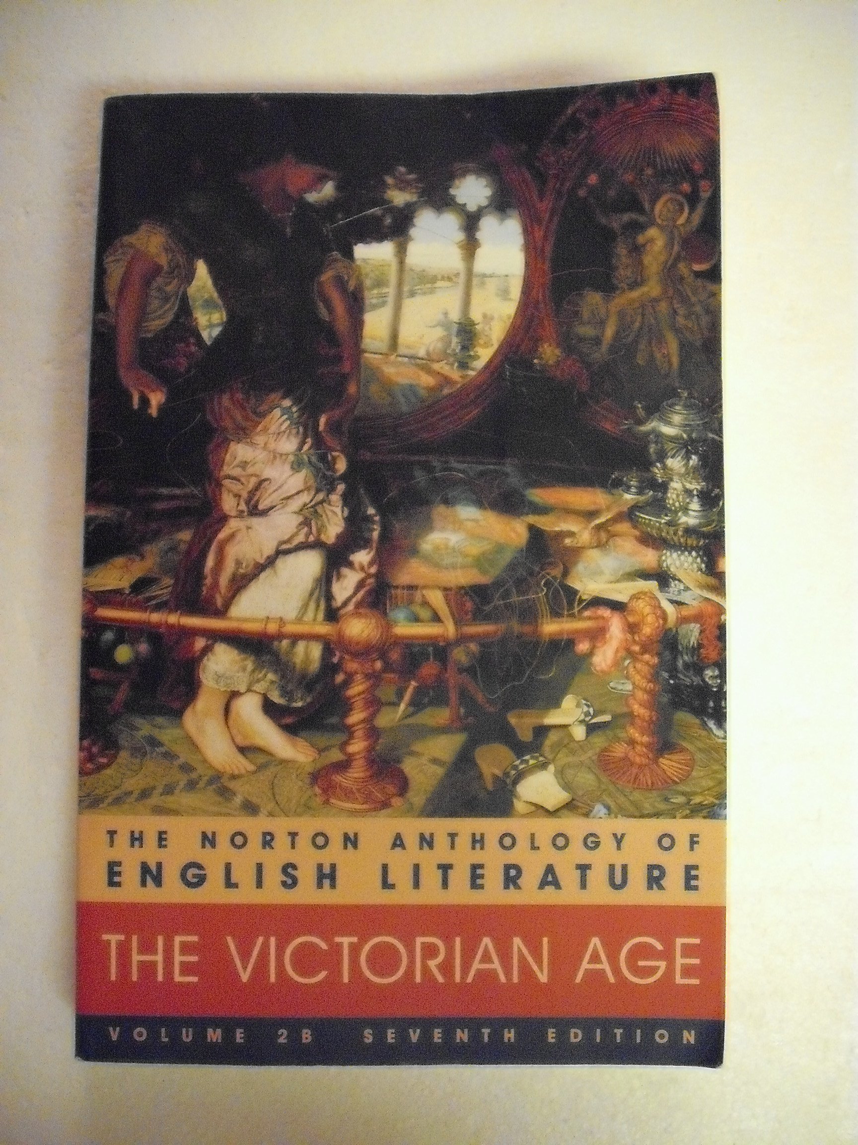 Norton Anthology of English Literature: Victorian Age [Paperback] M.H. Abrams