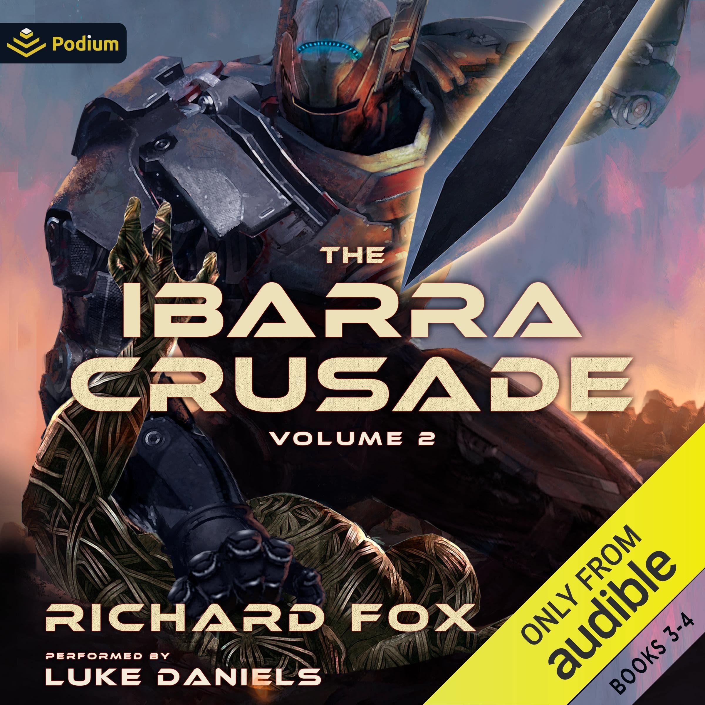 The Ibarra Crusade: Volume 2