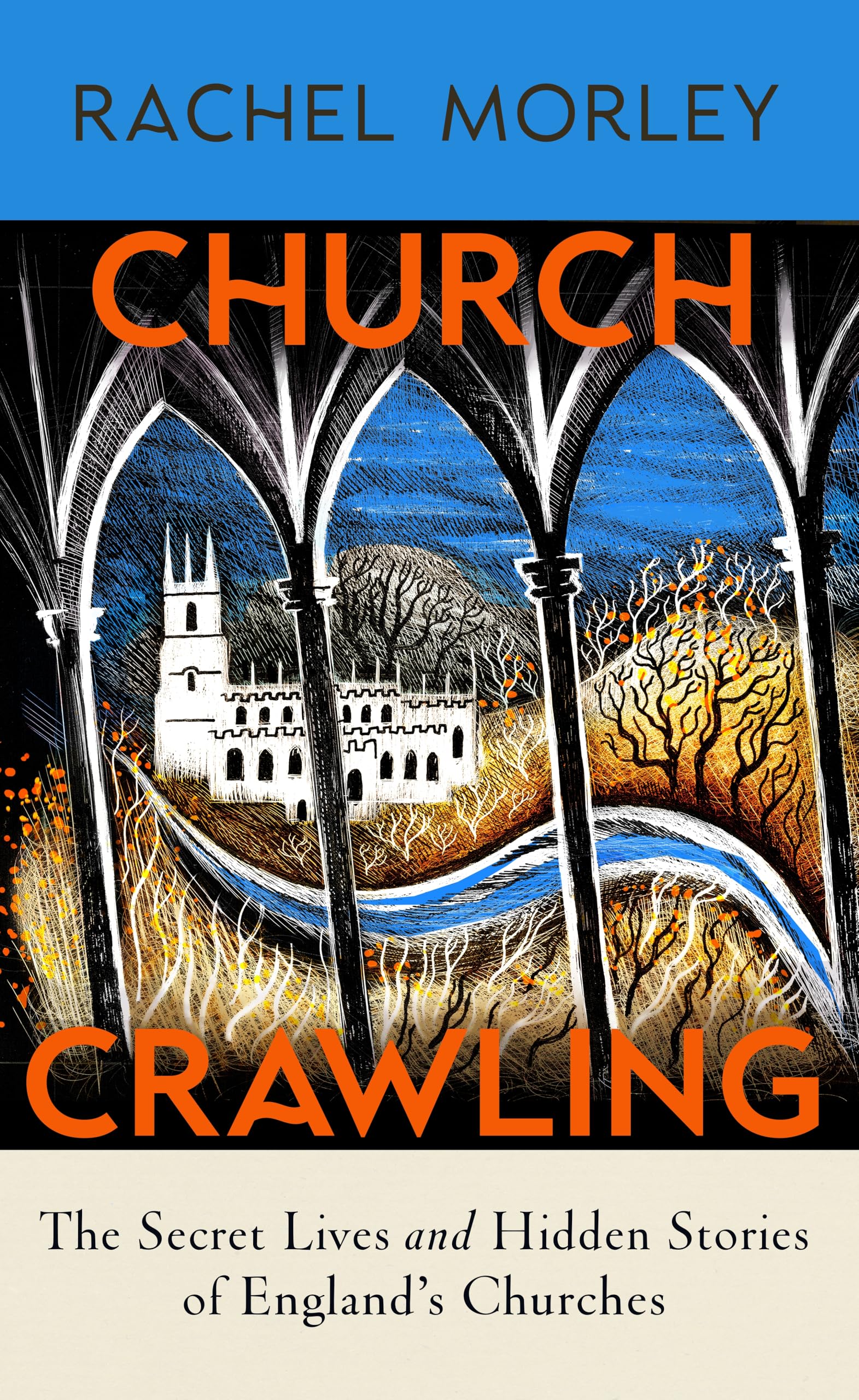 Churches of England secrets oubliés et récits captivants du passé britannique