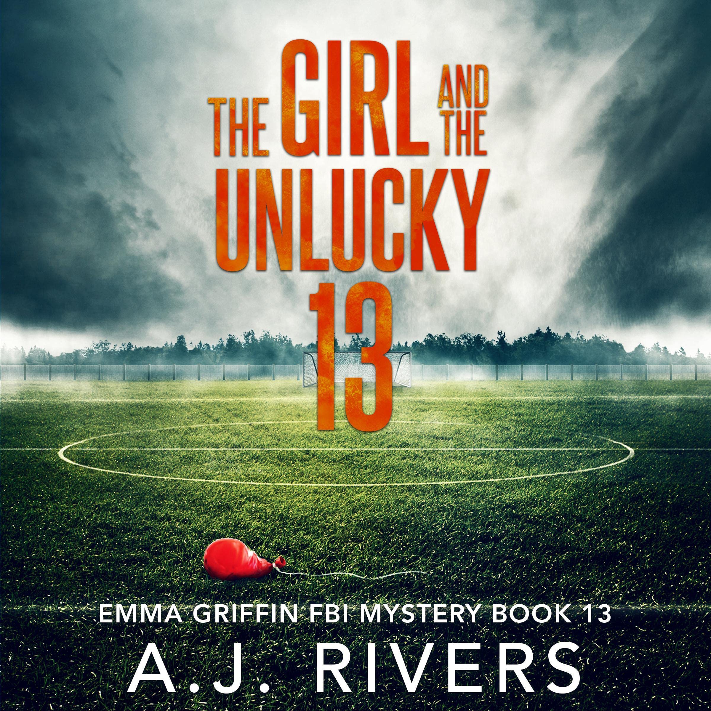 The Girl and the Unlucky 13