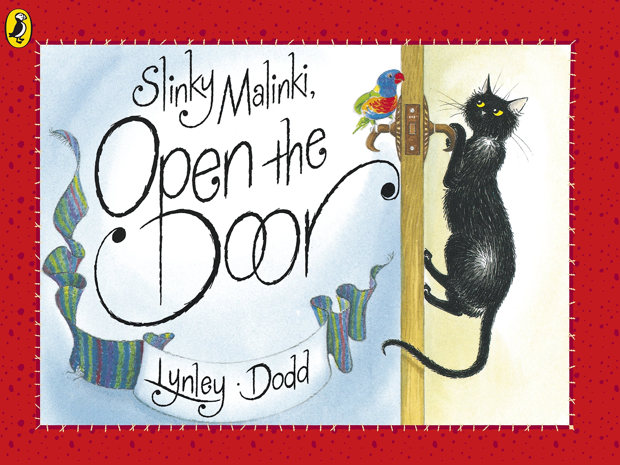 Slinky Malinki Open the Door (Hairy Maclary and Friends)