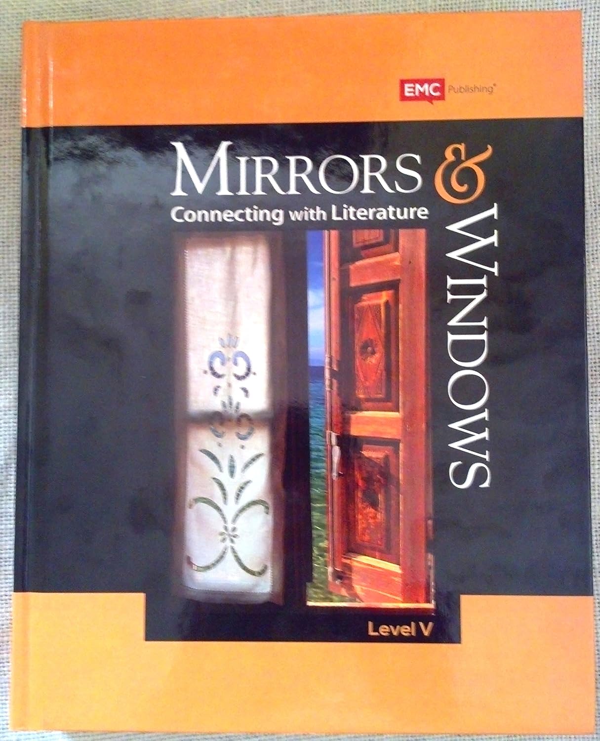 Mirrors and Windows Connecting with Literature, Grade 10 Level V by