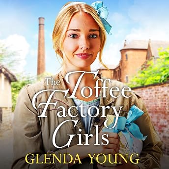 The Toffee Factory Girls Audiobook by Glenda Young episode artwork