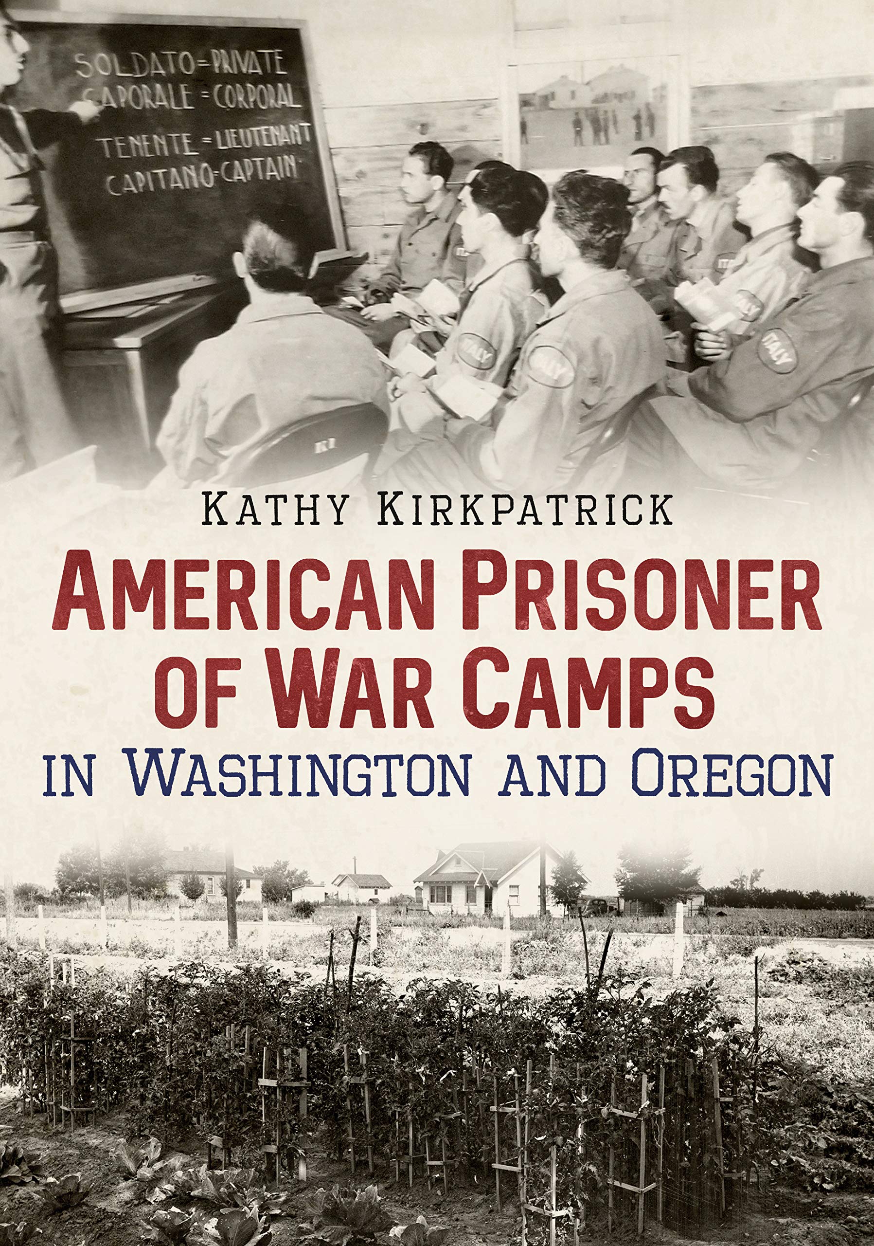American Prisoner of War Camps in Washington and Oregon ouvrage