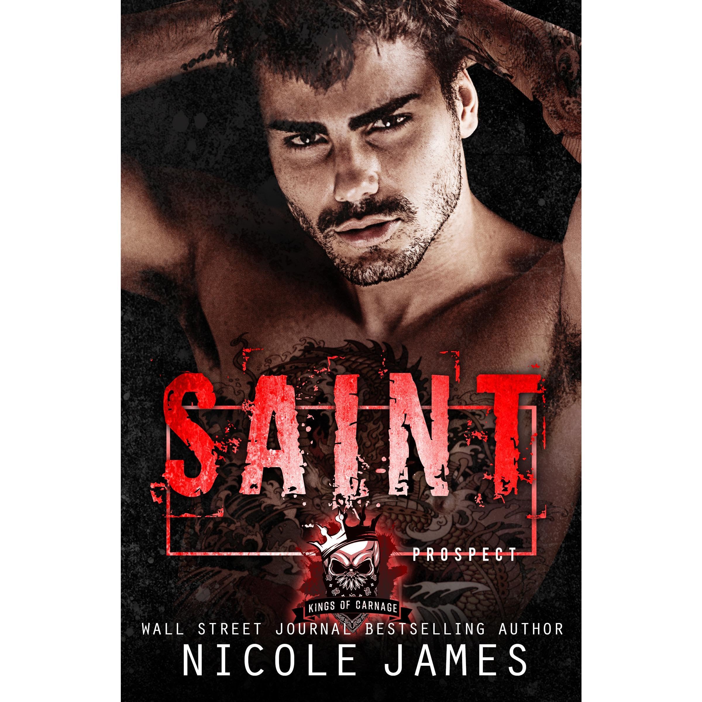 SAINT: Kings of Carnage MC - Prospects