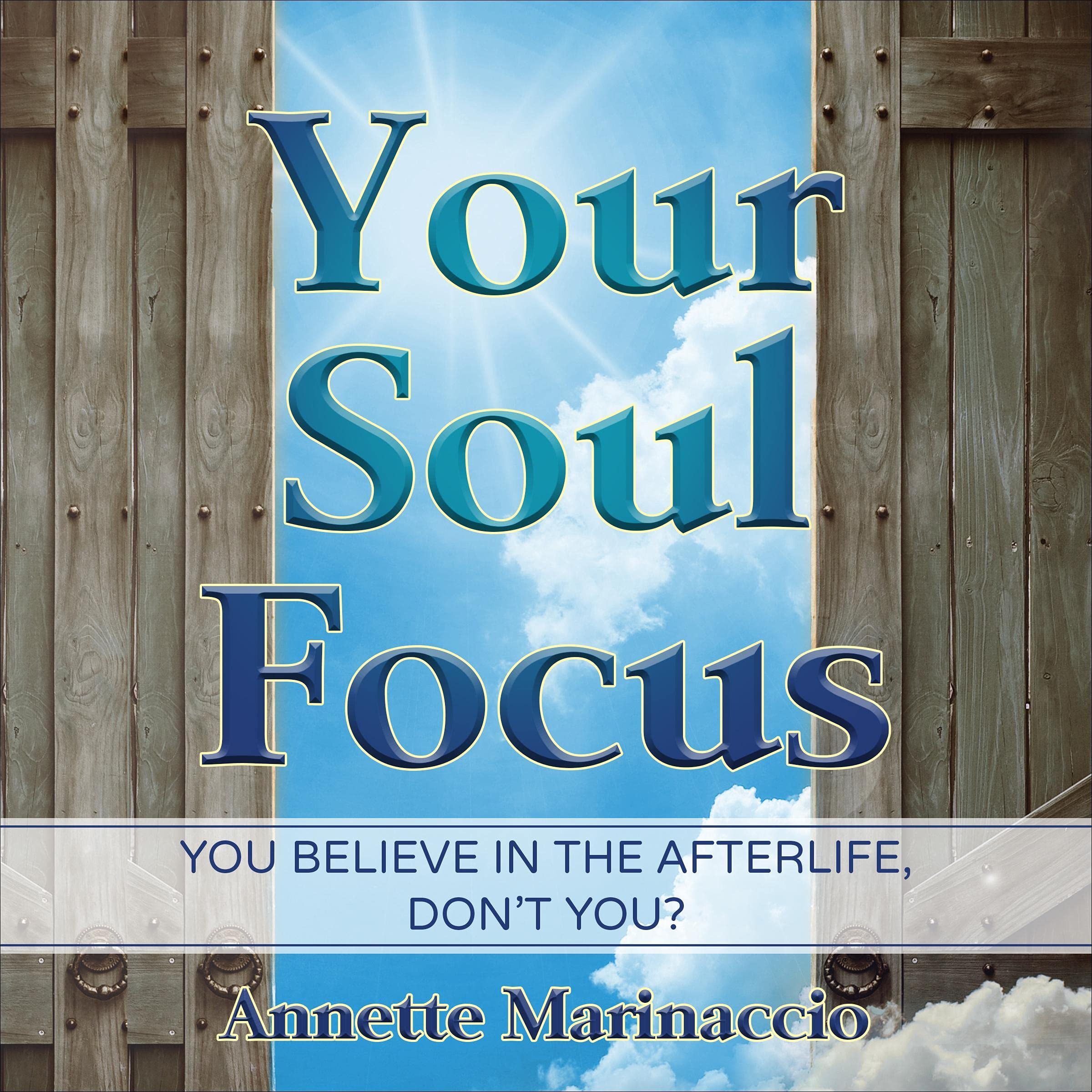 Your Soul Focus