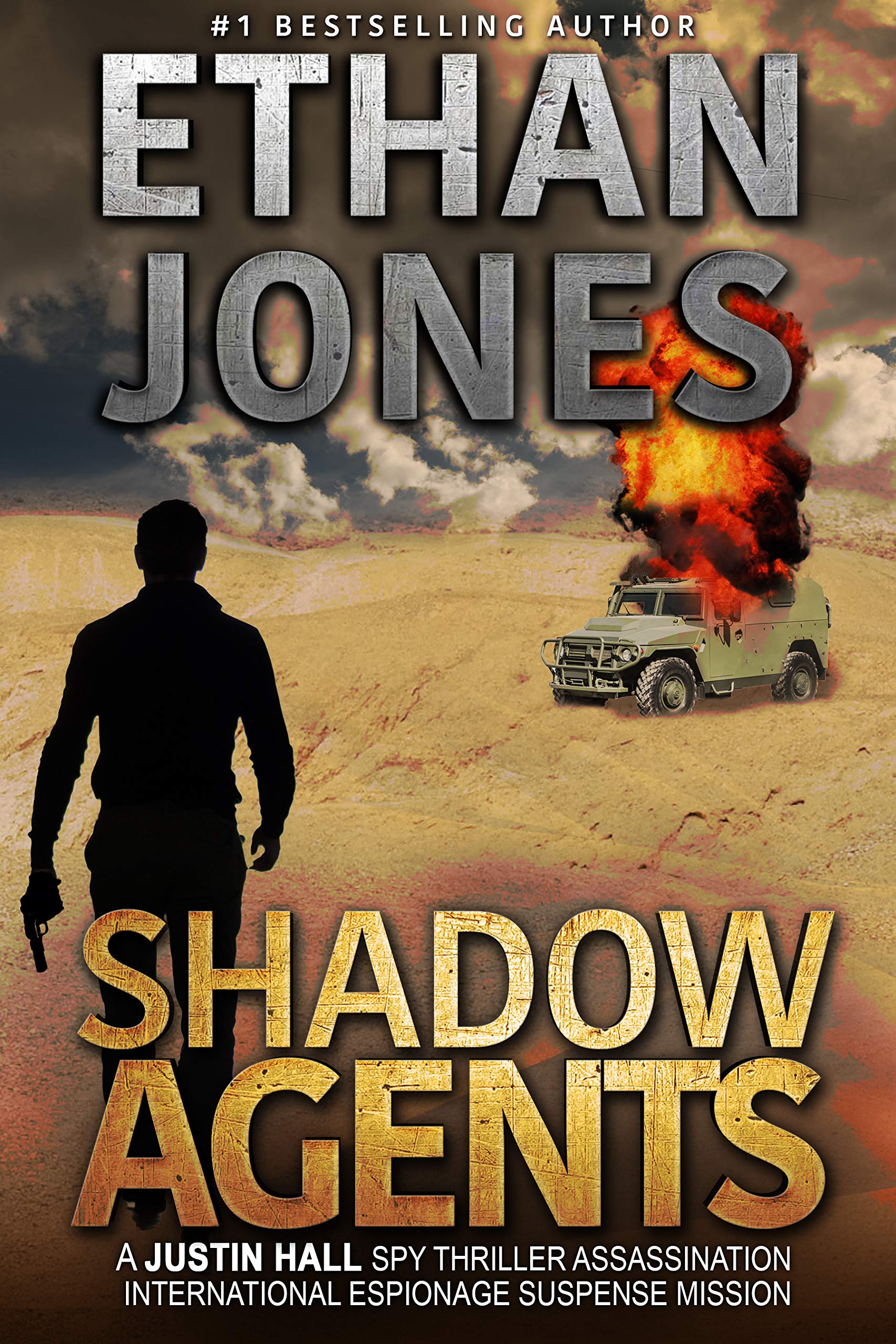 Shadow Agents: A Justin Hall Spy Thriller: Assassination International Espionage Suspense Mission - Book 6
