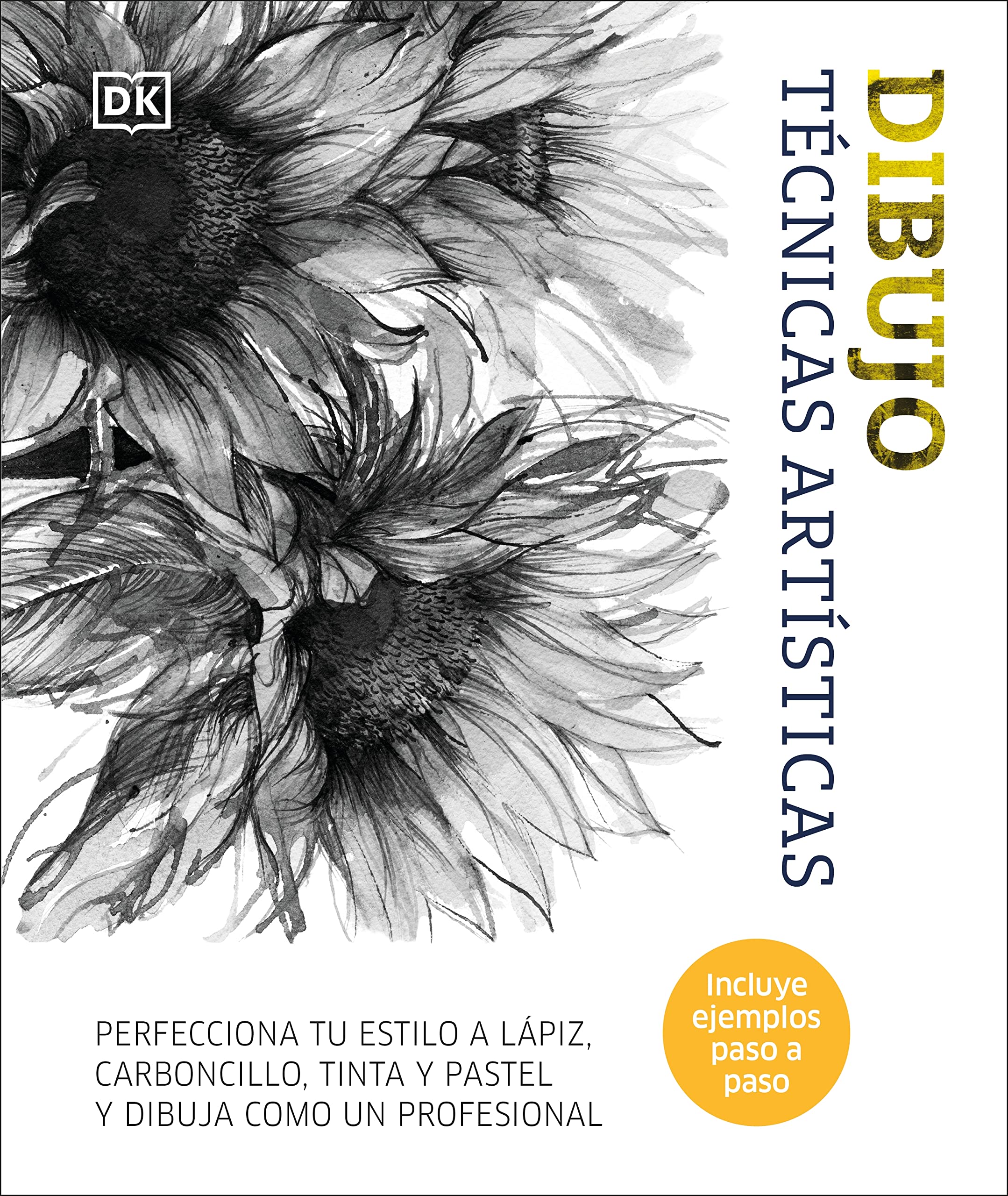Dibujo: Técnicas artísticas (Artist's Drawing Techniques) (Spanish Edition)