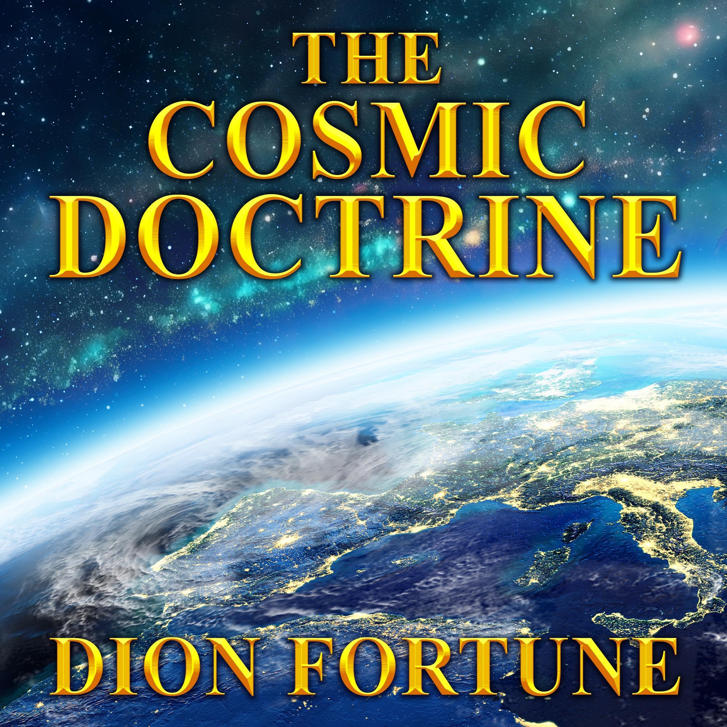 The Cosmic Doctrine