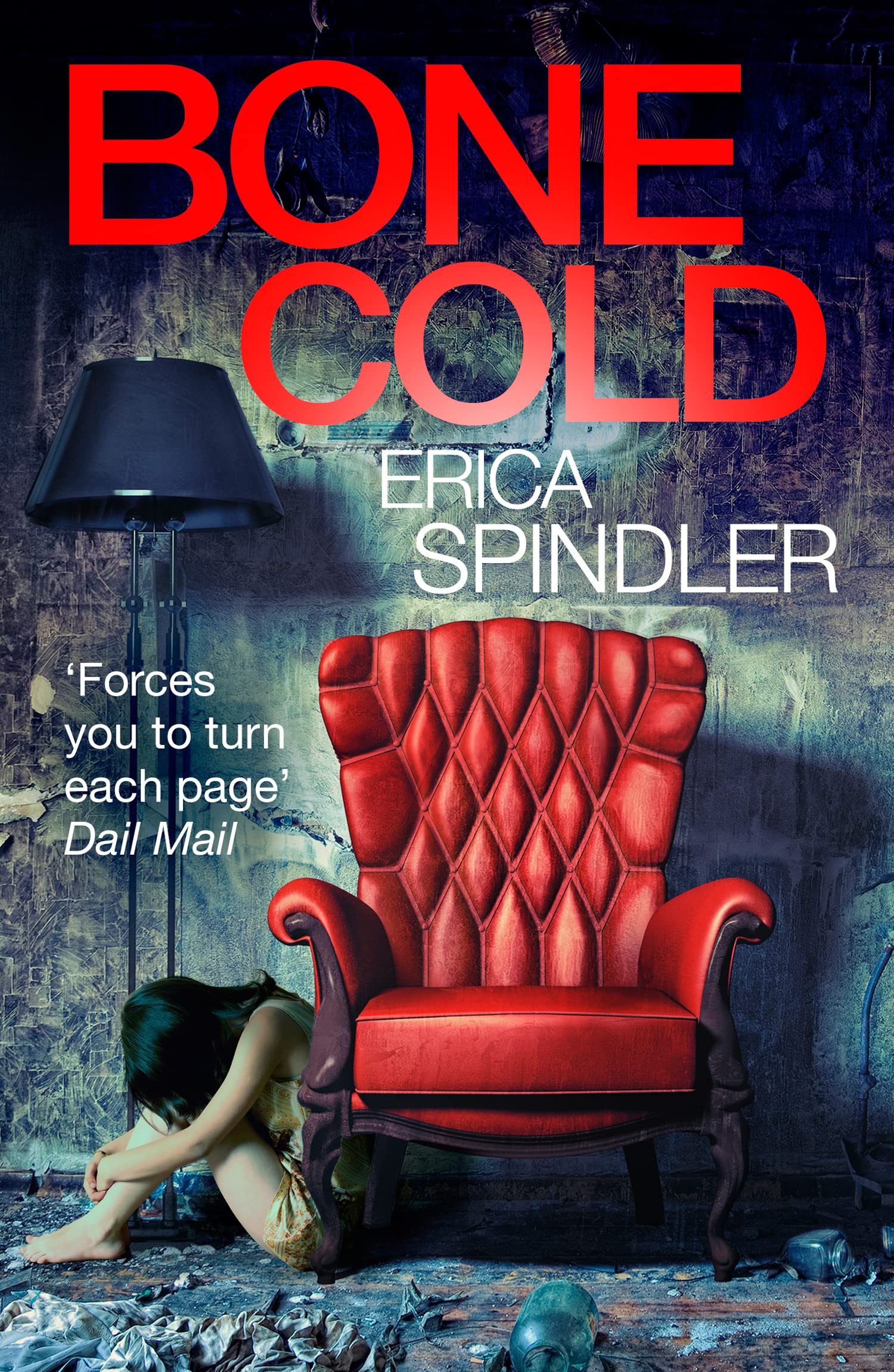 BONE COLD: A Gripping New Orleans Mystery of Deadly Obsession and Suspense